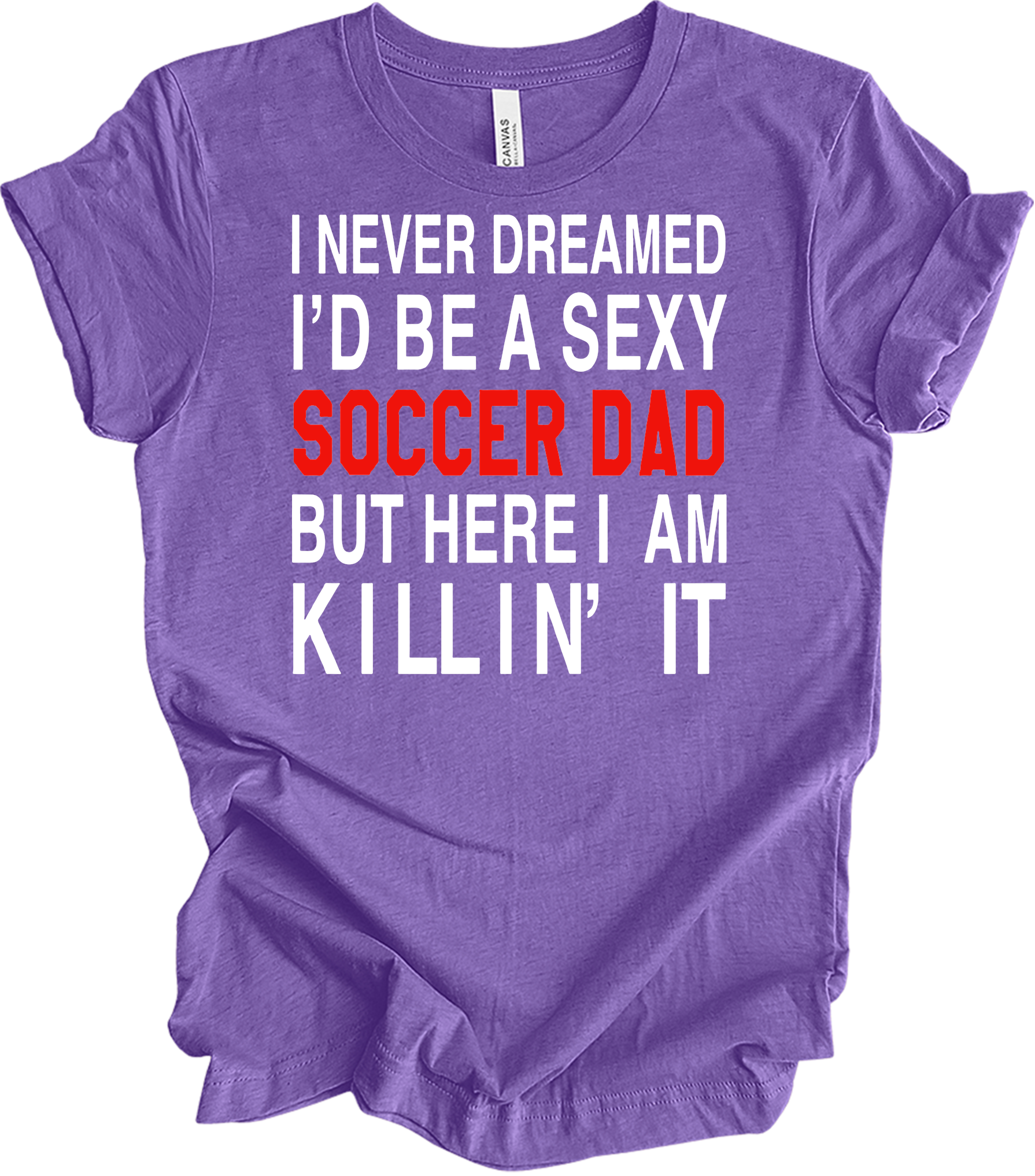 Sexy Soccer Dad T-Shirt in Heather Team Purple