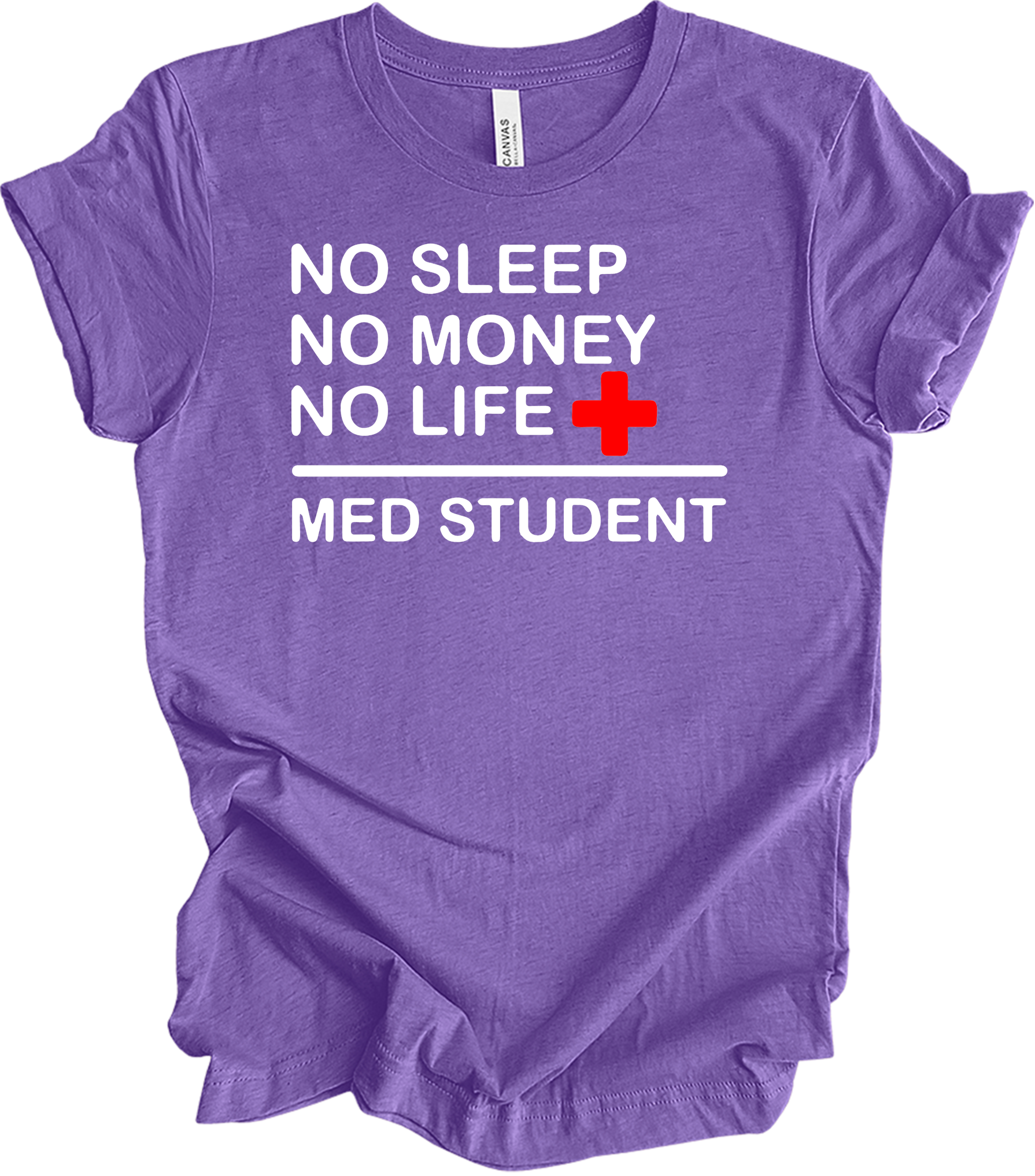 Med Student No Sleep T-Shirt in Heather Team Purple