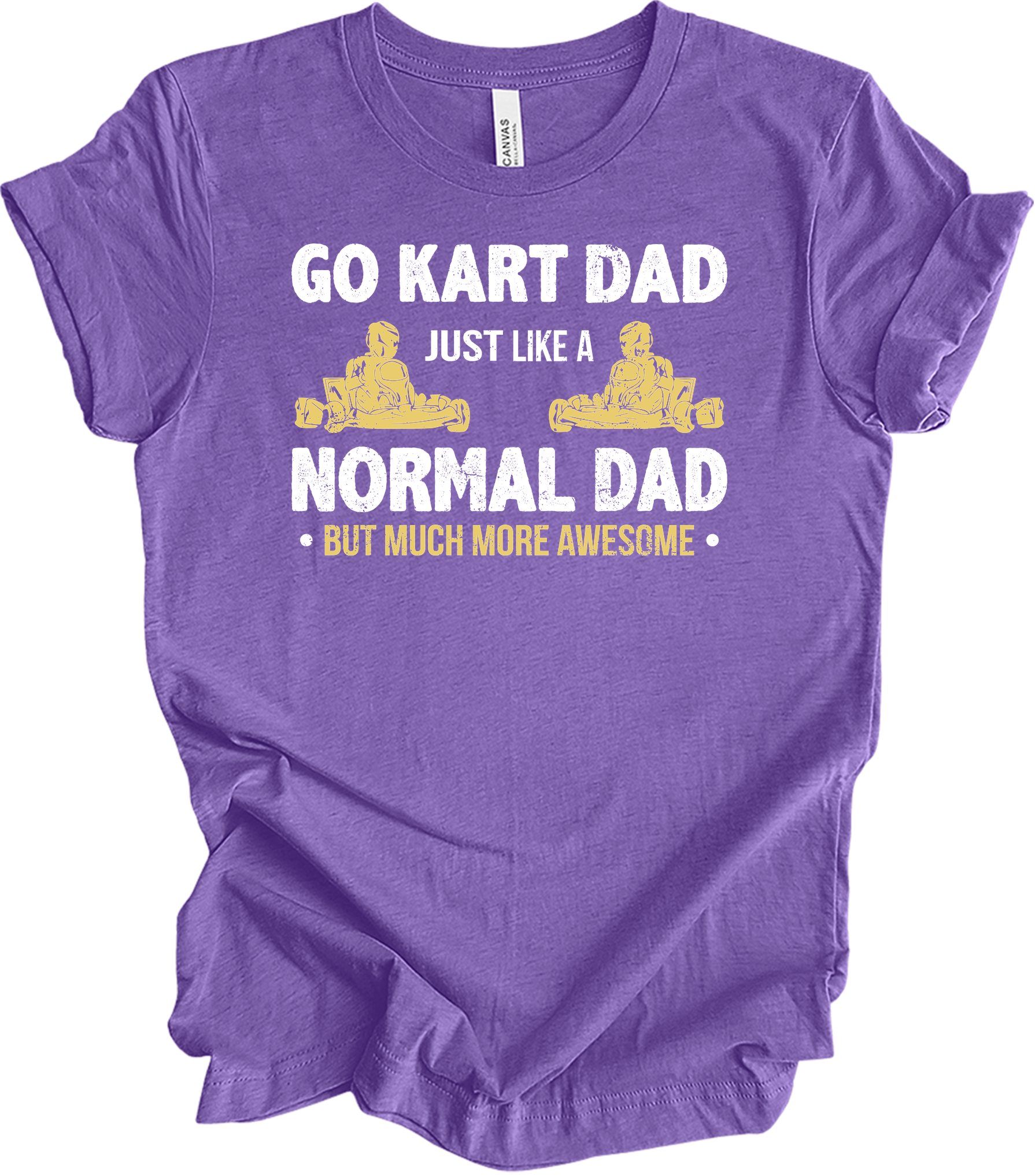Go Kart Dad - Much More Awesome Karting Racer T-Shirt in Heather Team Purple