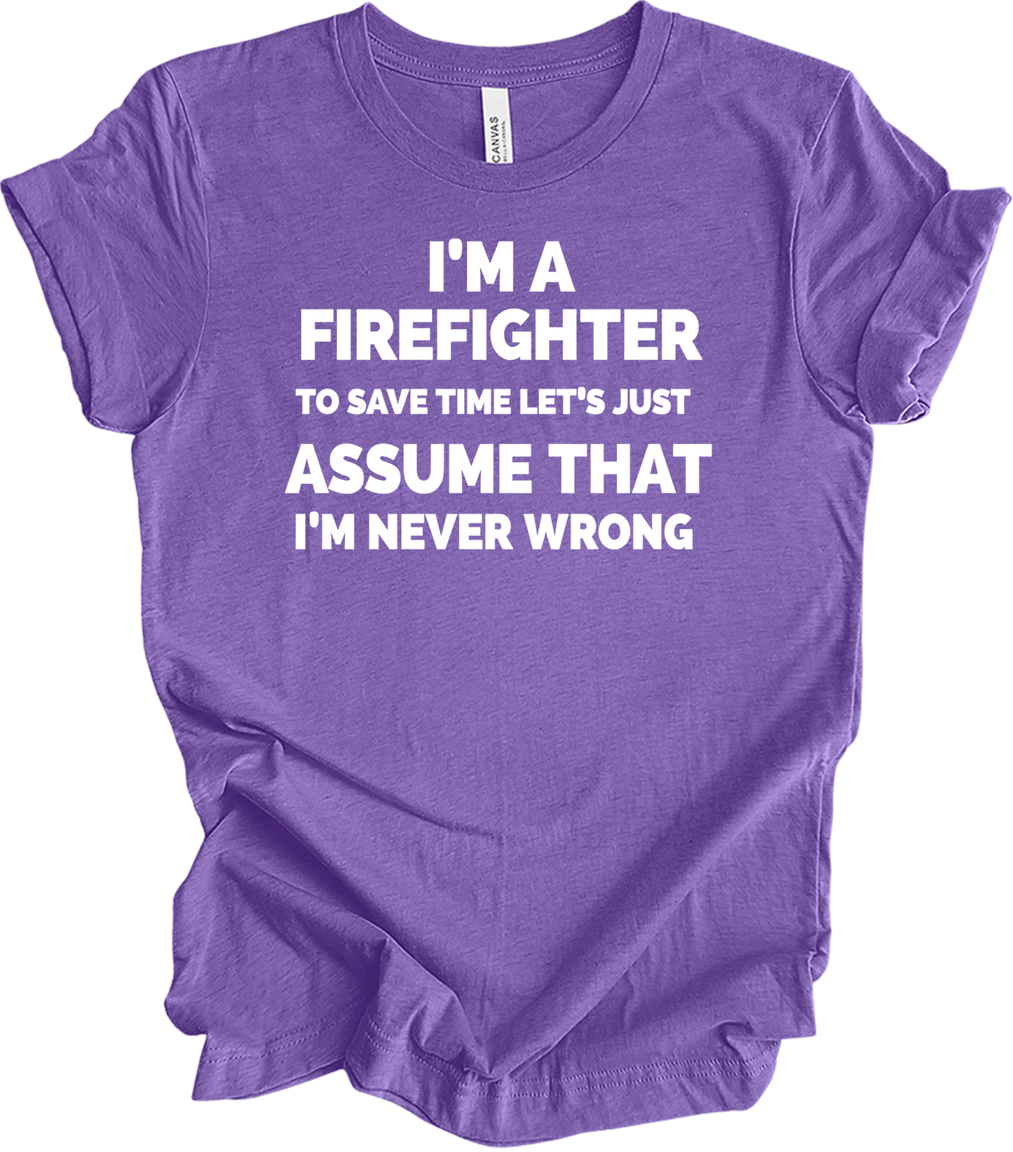 Funny Firefighter Gift T-Shirt in Heather Team Purple