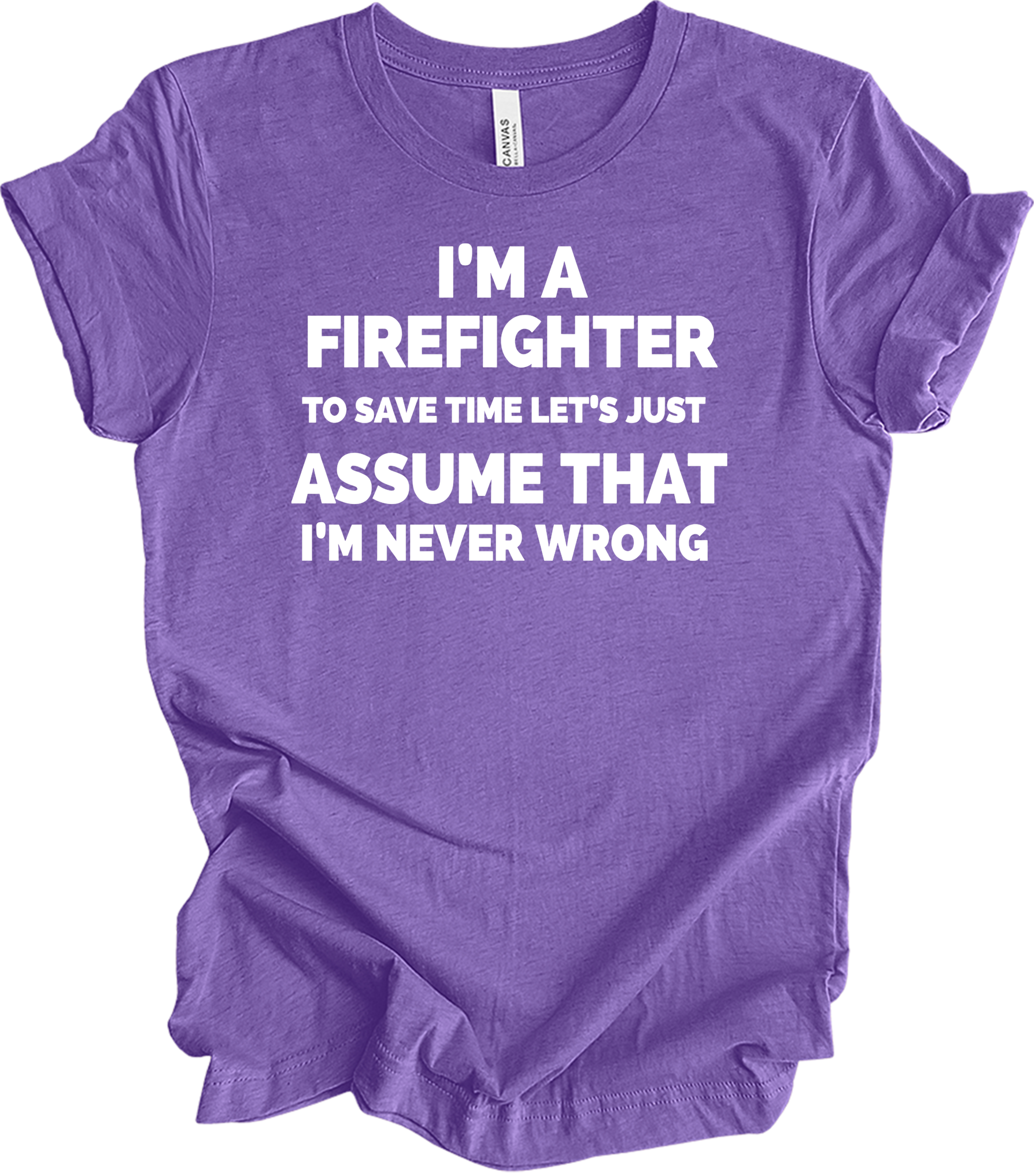 Funny Firefighter Gift T-Shirt in Heather Team Purple