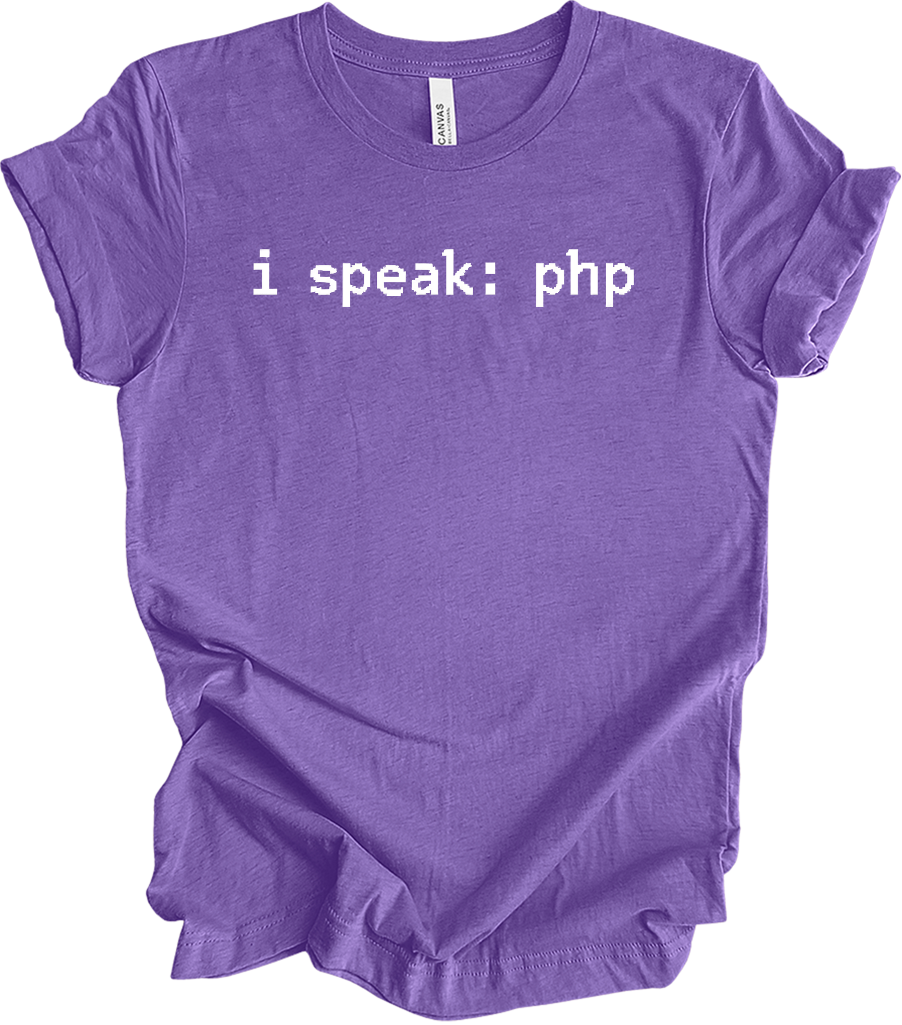 I'm Speaking: PHP T-Shirt in Heather Team Purple