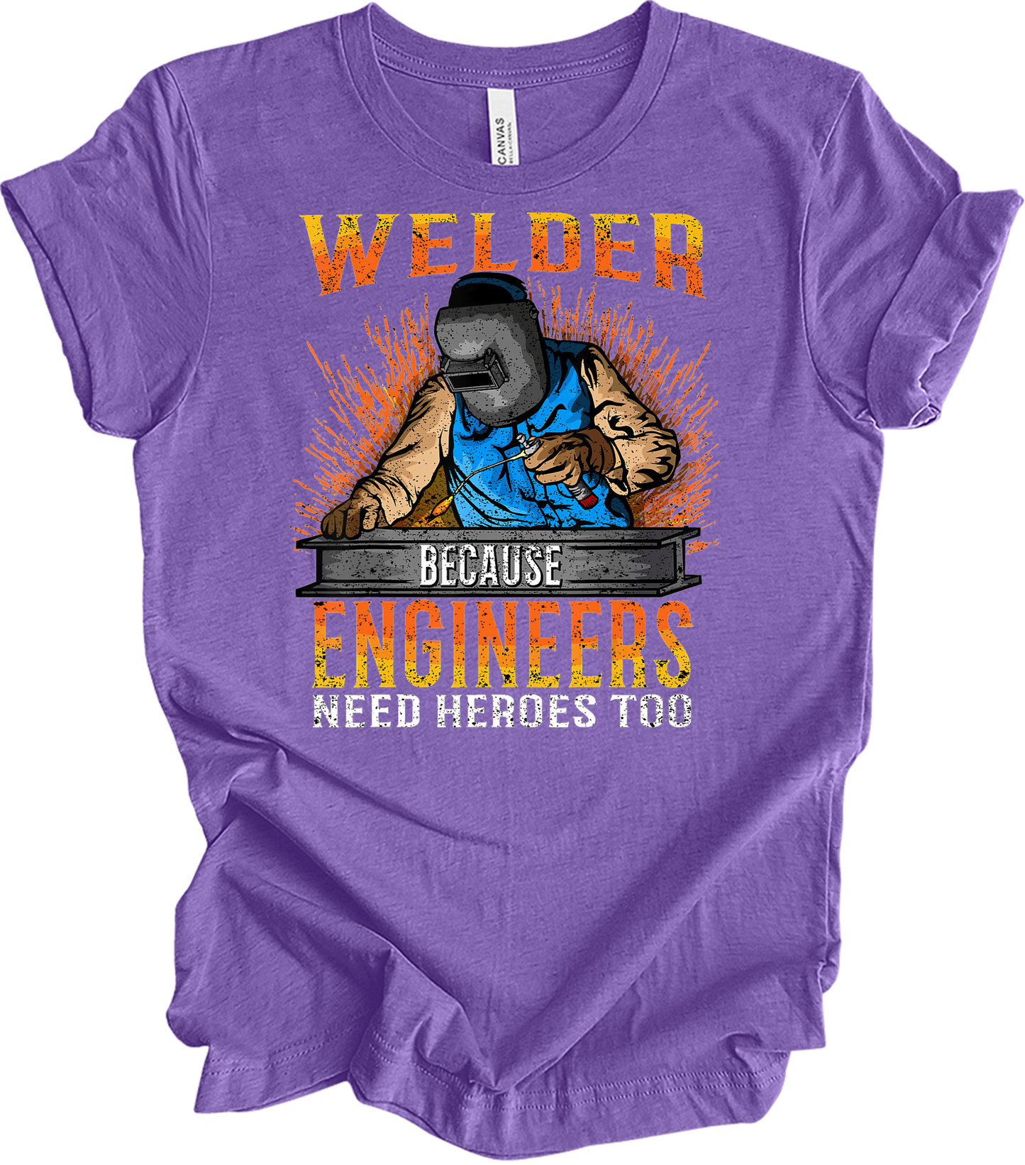 Welder Engineers Need Heroes T-Shirt in Heather Team Purple
