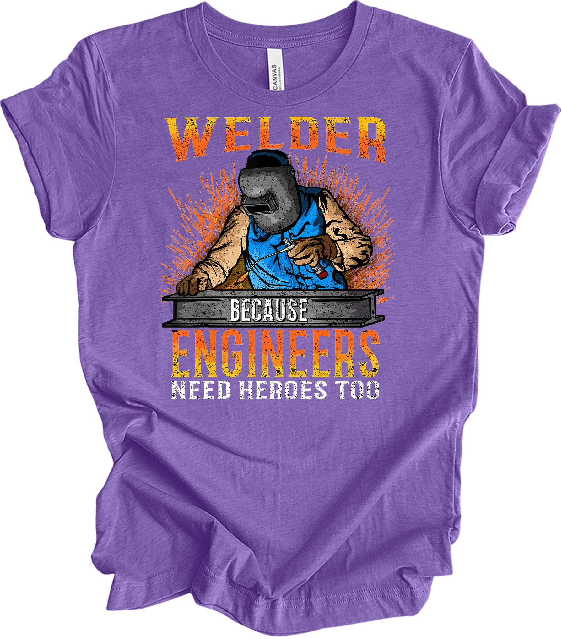 Welder Engineers Need Heroes T-Shirt in Heather Team Purple