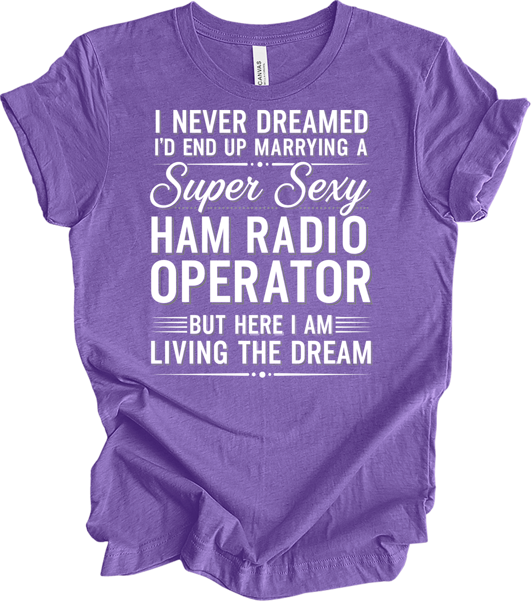Super Sexy Ham Radio Operator T-Shirt in Heather Team Purple