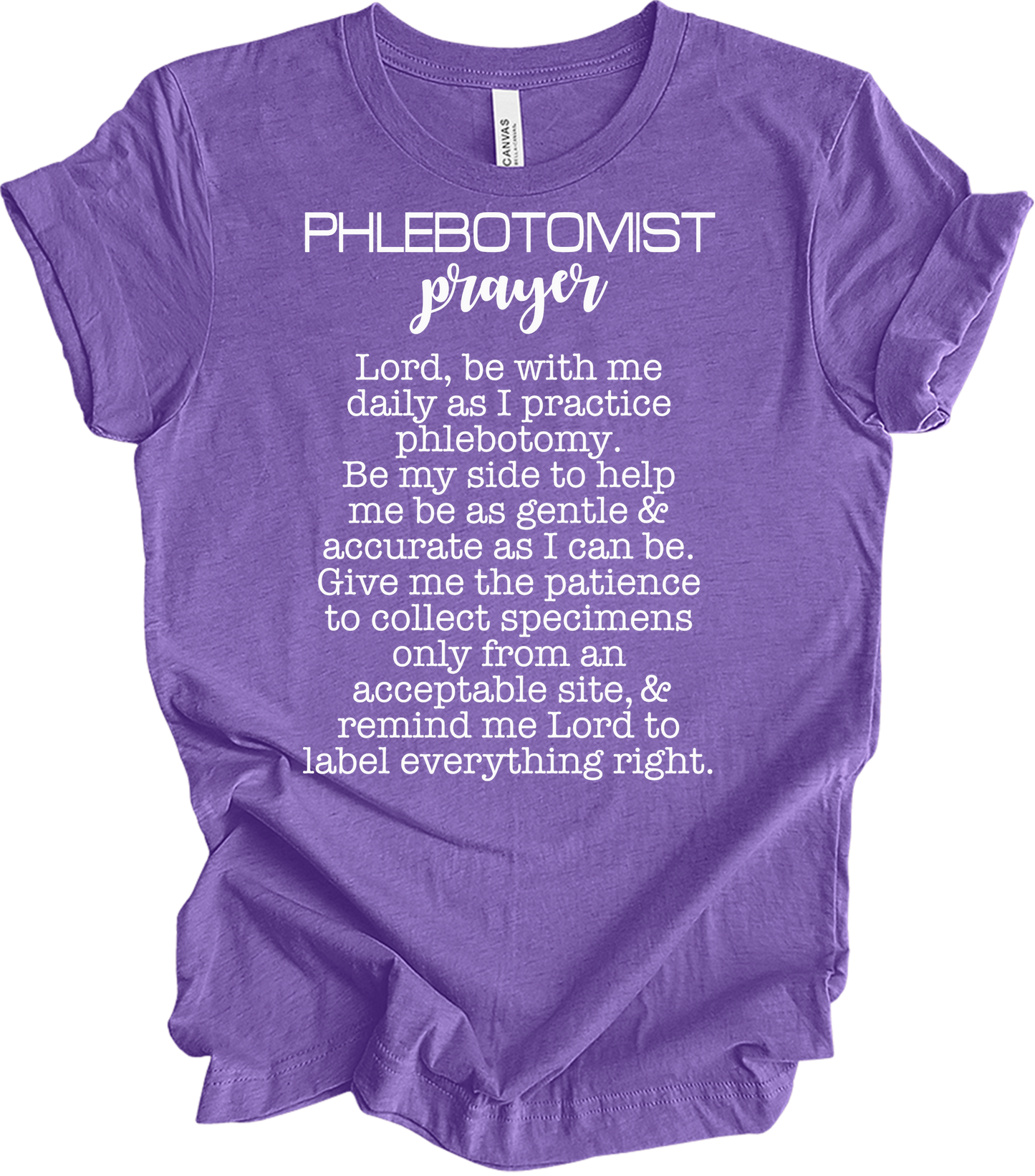Phlebotomist Prayer Gift T-Shirt in Heather Team Purple