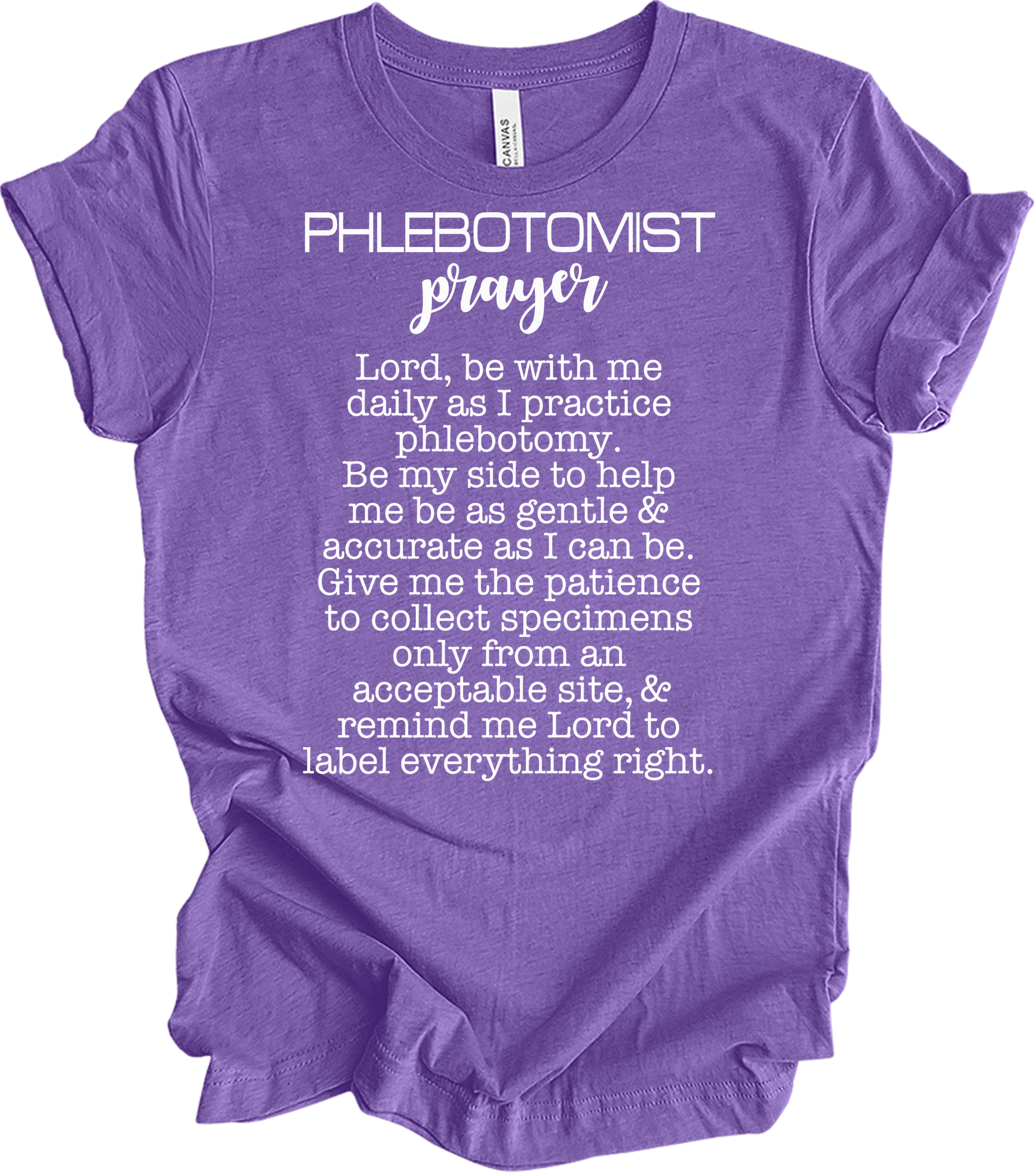 Phlebotomist Prayer Gift T-Shirt in Heather Team Purple