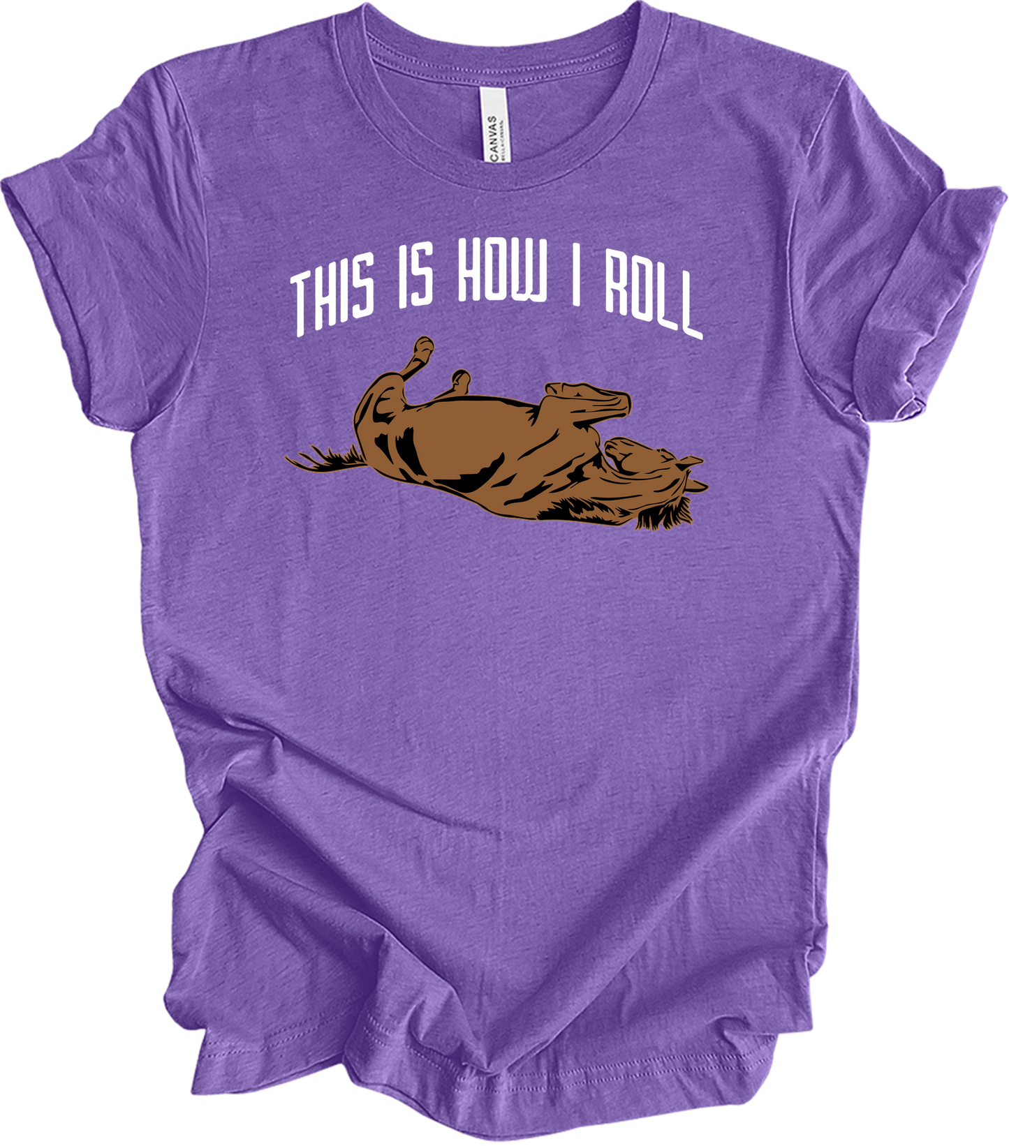 This Is How I Roll Horse - Funny Equestrian Gift T-Shirt in Heather Team Purple