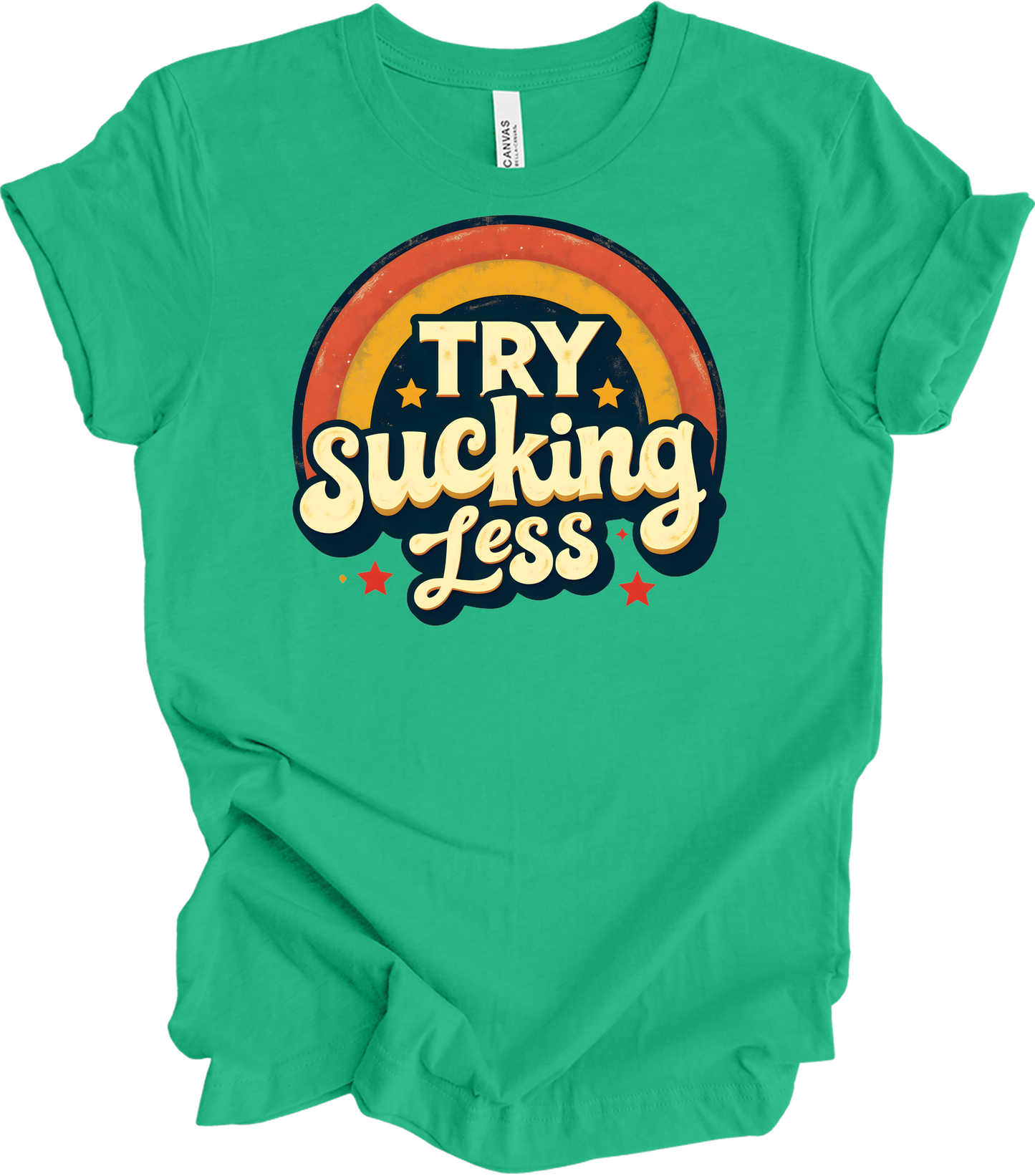 'Try Sucking Less' Funny T-Shirt in Kelly