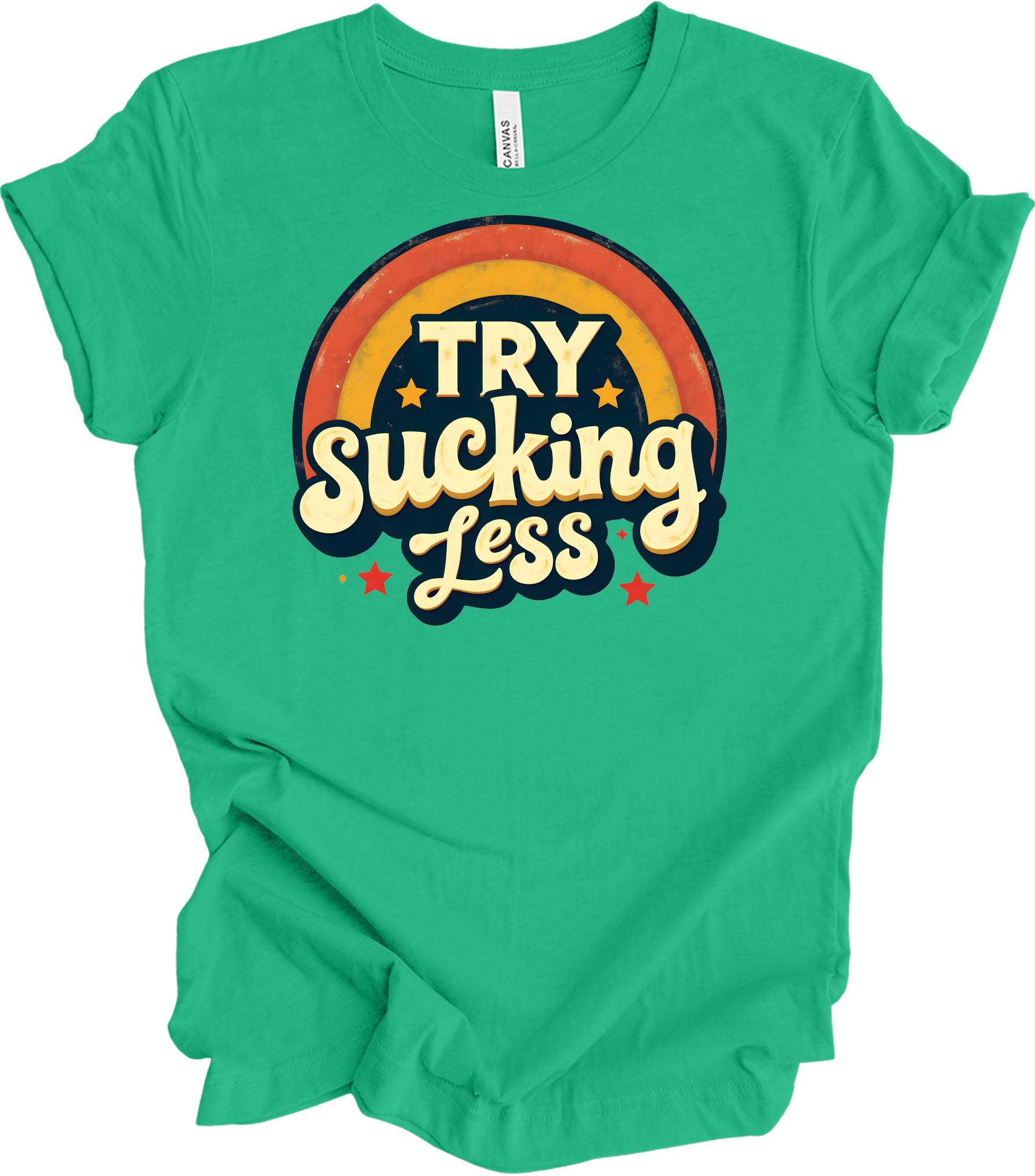 'Try Sucking Less' Funny T-Shirt in Kelly