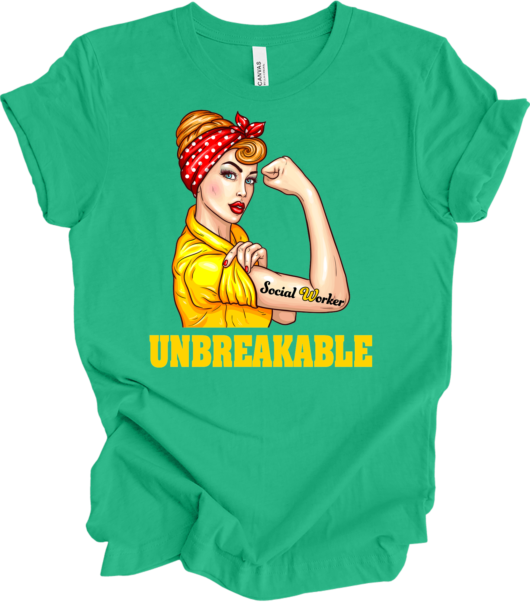 Unbreakable Social Worker T-Shirt in Kelly