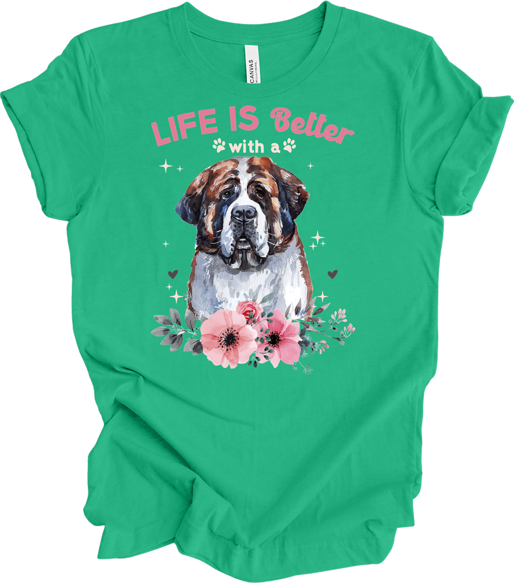 Life's Better with a Saint Bernard T-Shirt in Kelly