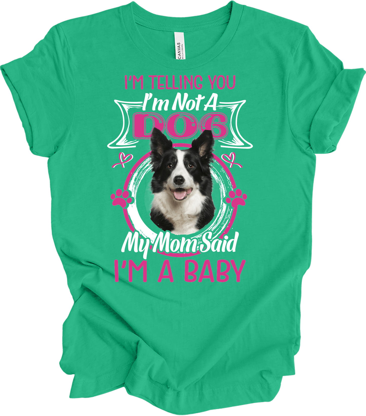 Border Collie 'I'm A Baby' T-Shirt in Kelly Green