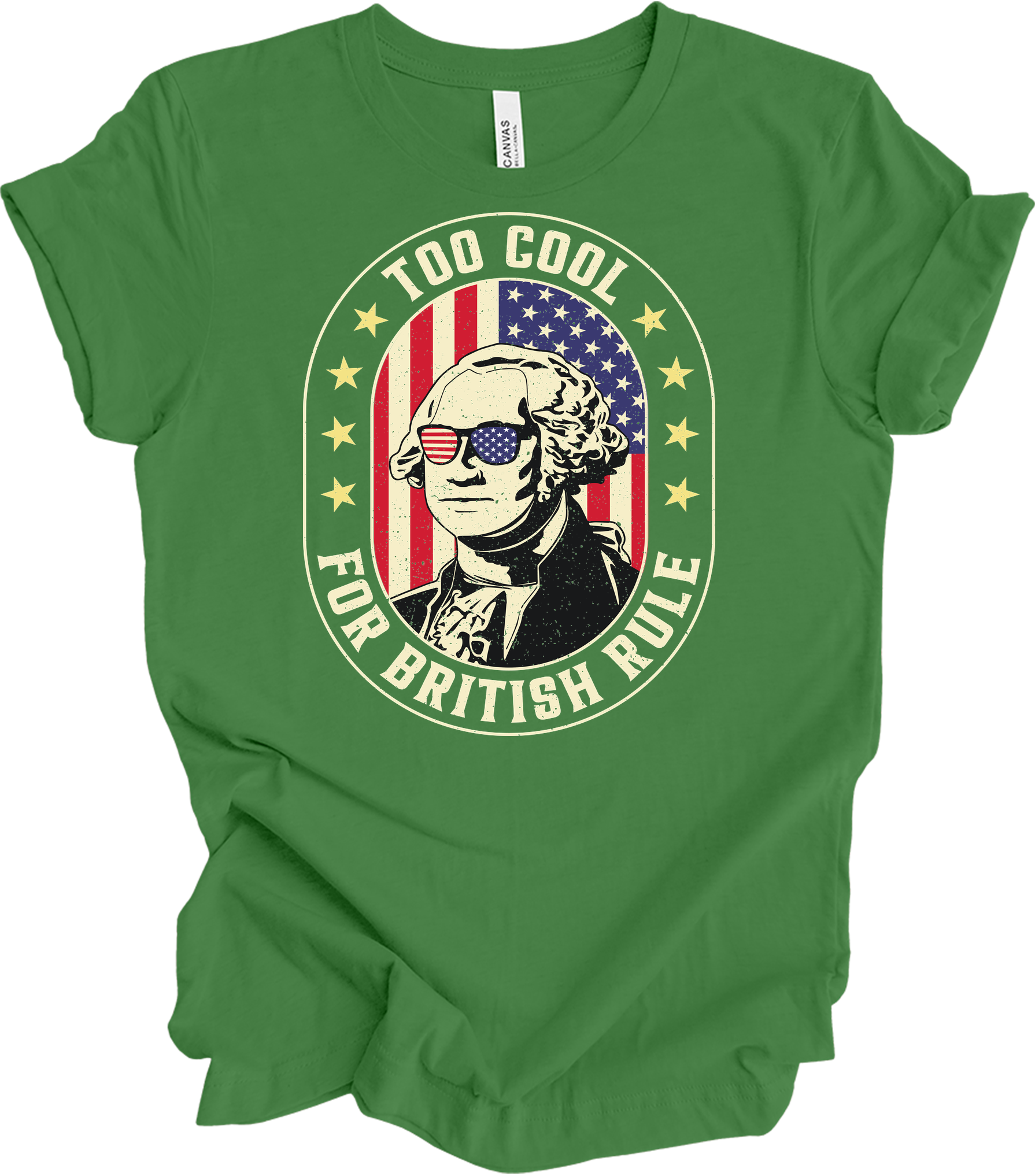 Too Cool for British Rule T-Shirt in Leaf