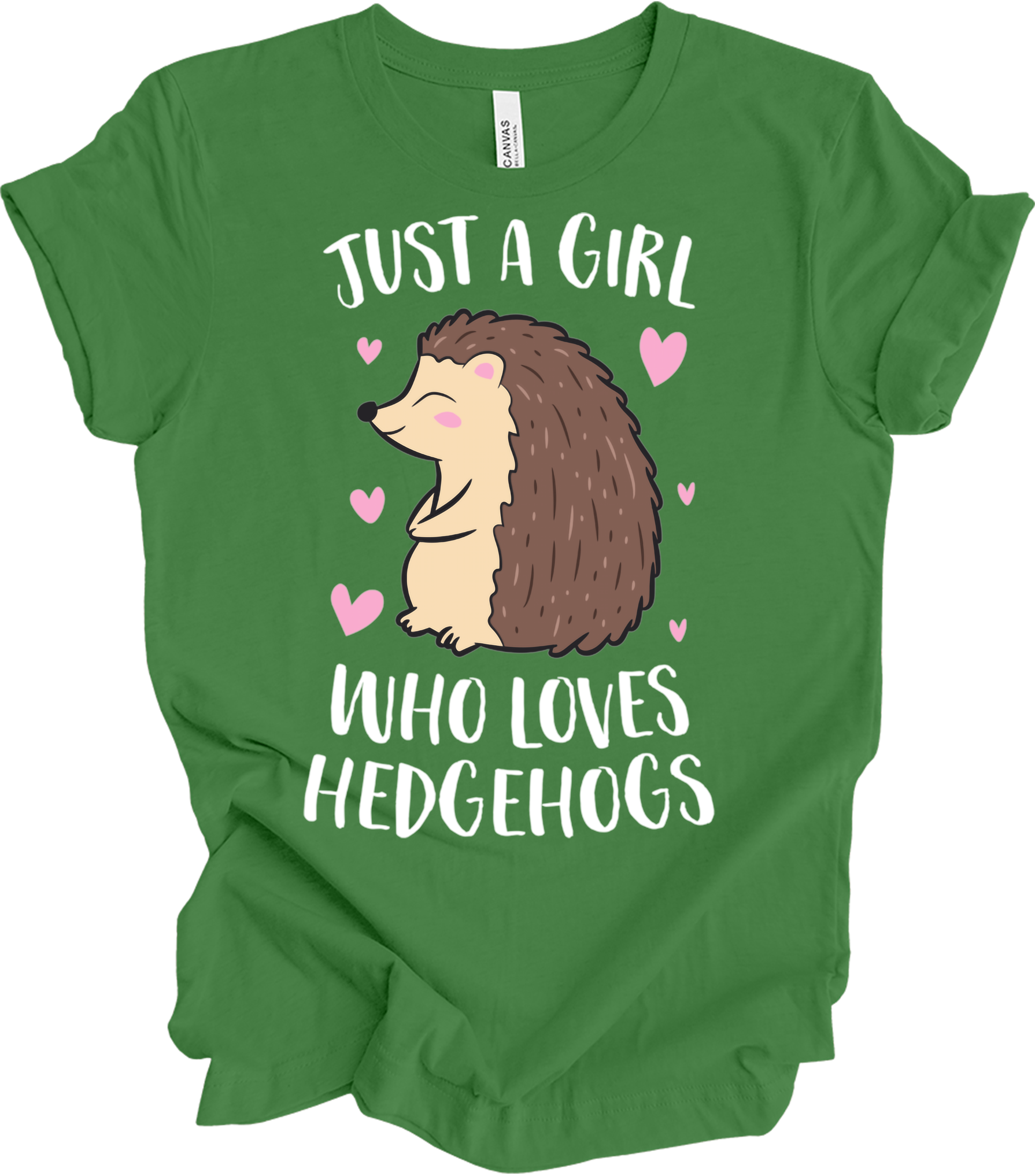 Just a Girl Who Loves Hedgehogs Cute Hedgehog Girl T-Shirt in Leaf