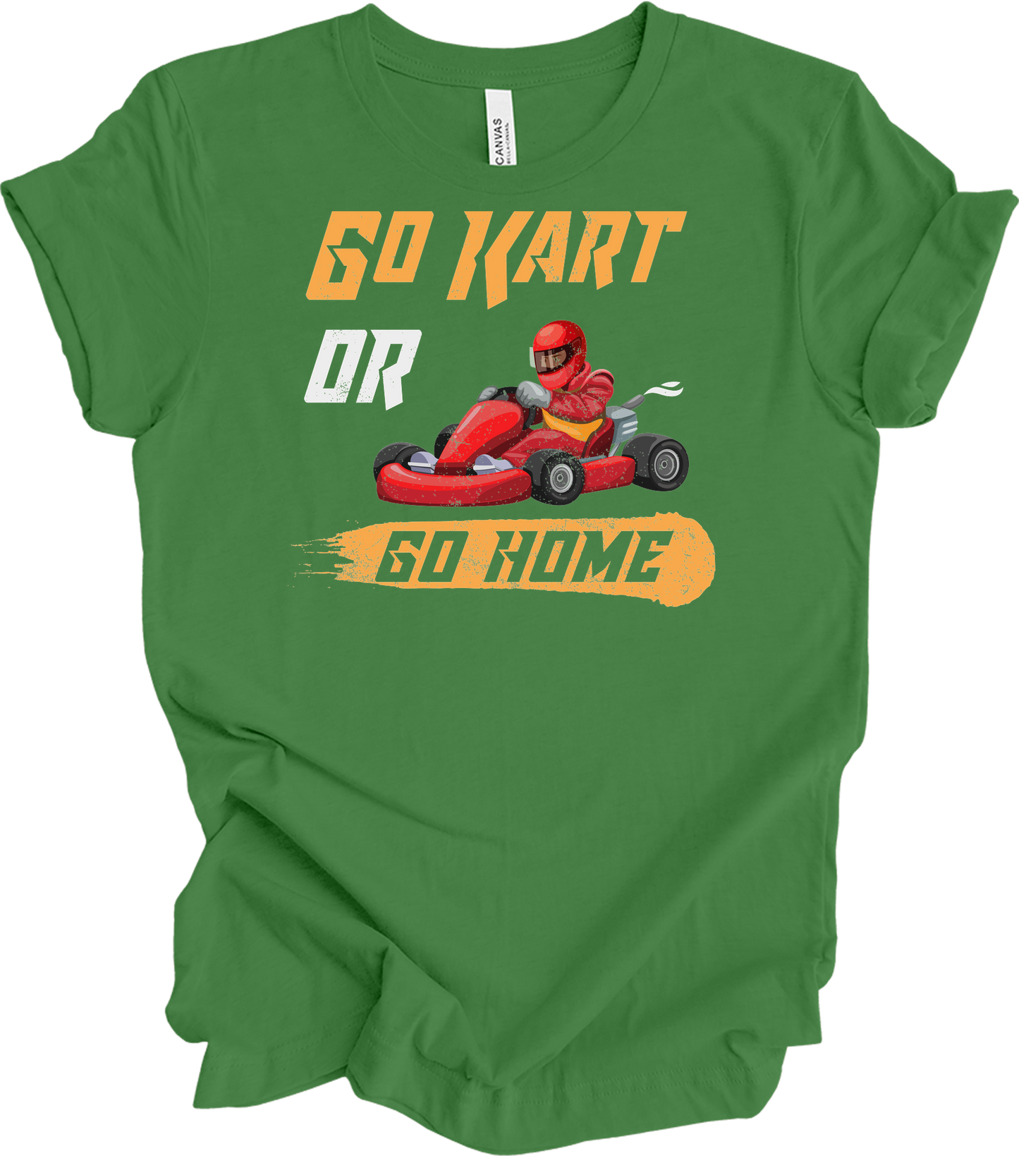 Go Kart or Go Home Racing T-Shirt in Leaf
