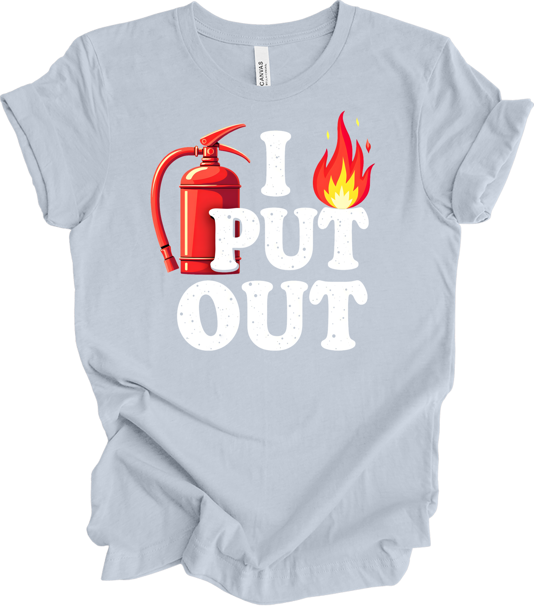 I Put Out Firefighter T-Shirt in Light Blue