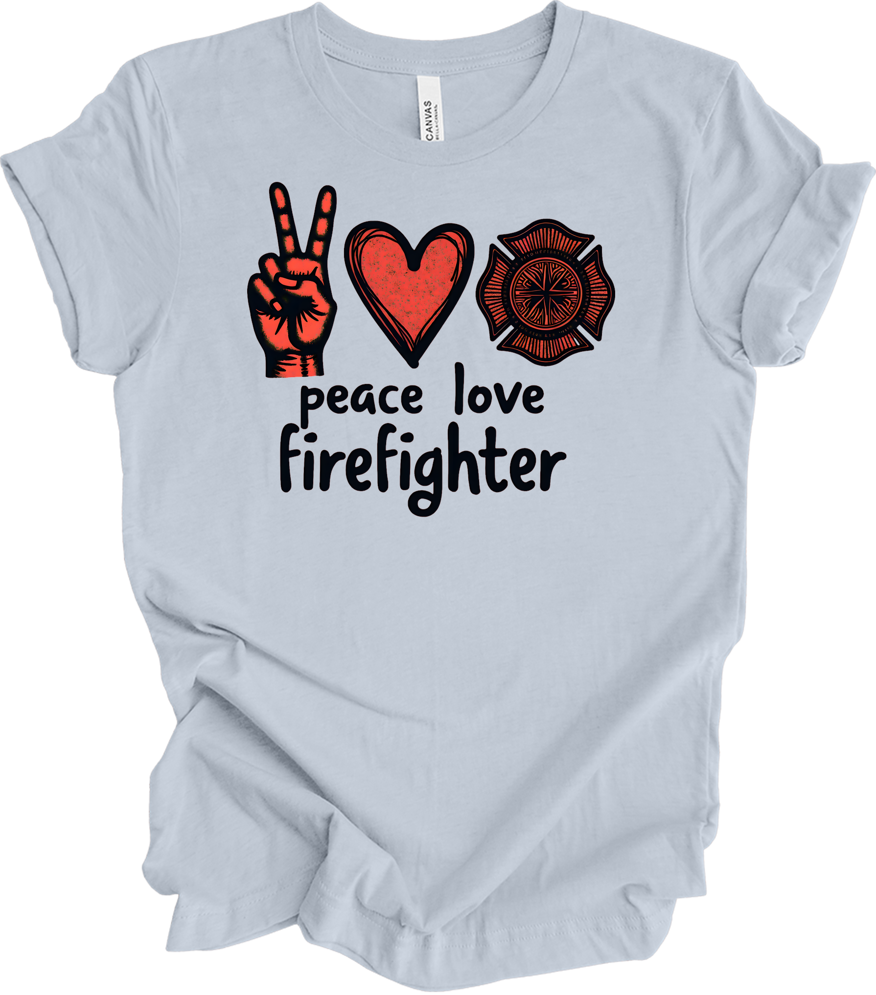 Peace Love Firefighter T-Shirt in Light Blue