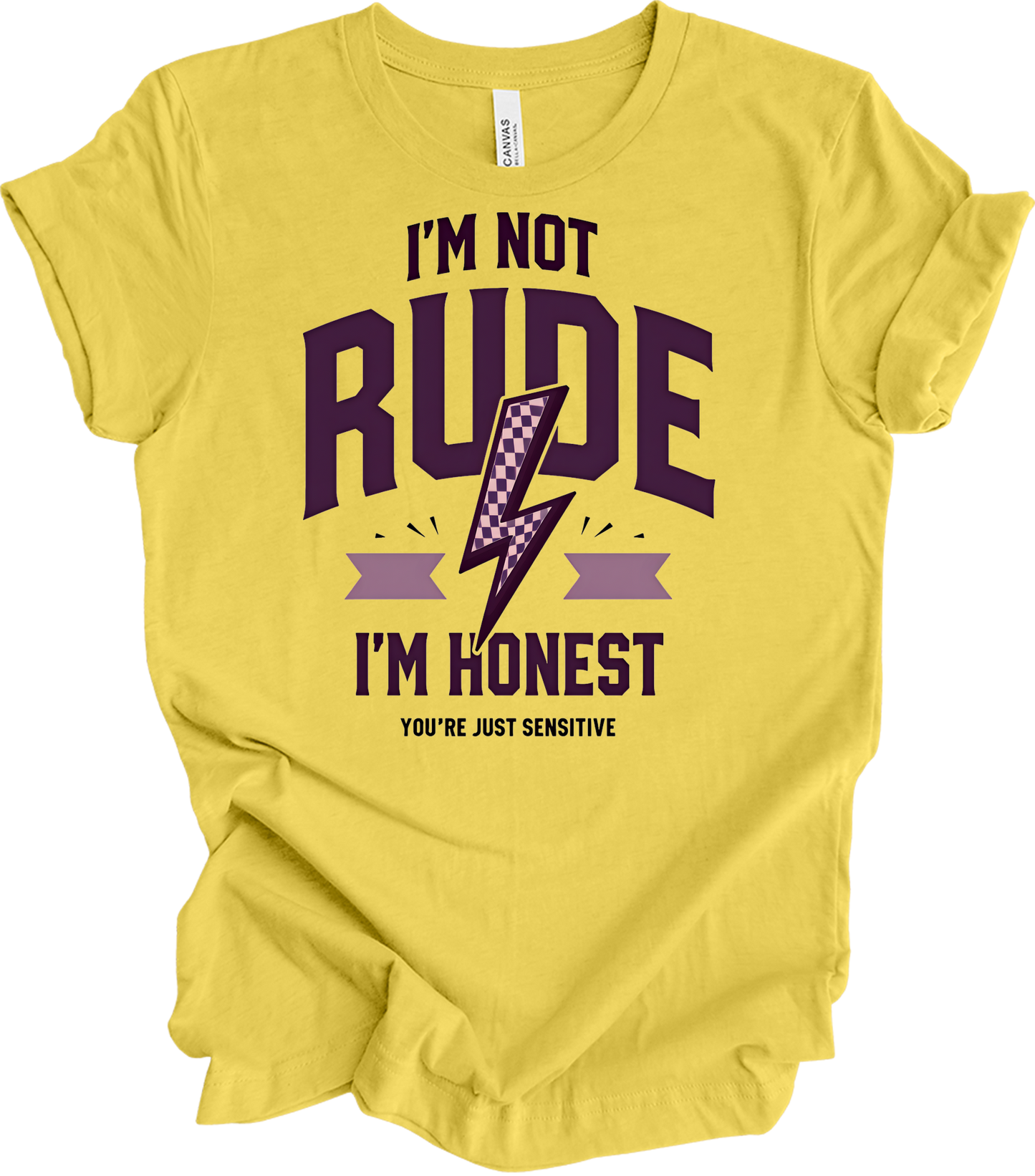 I'm Not Rude I'm Honest T-Shirt in Maize Yellow