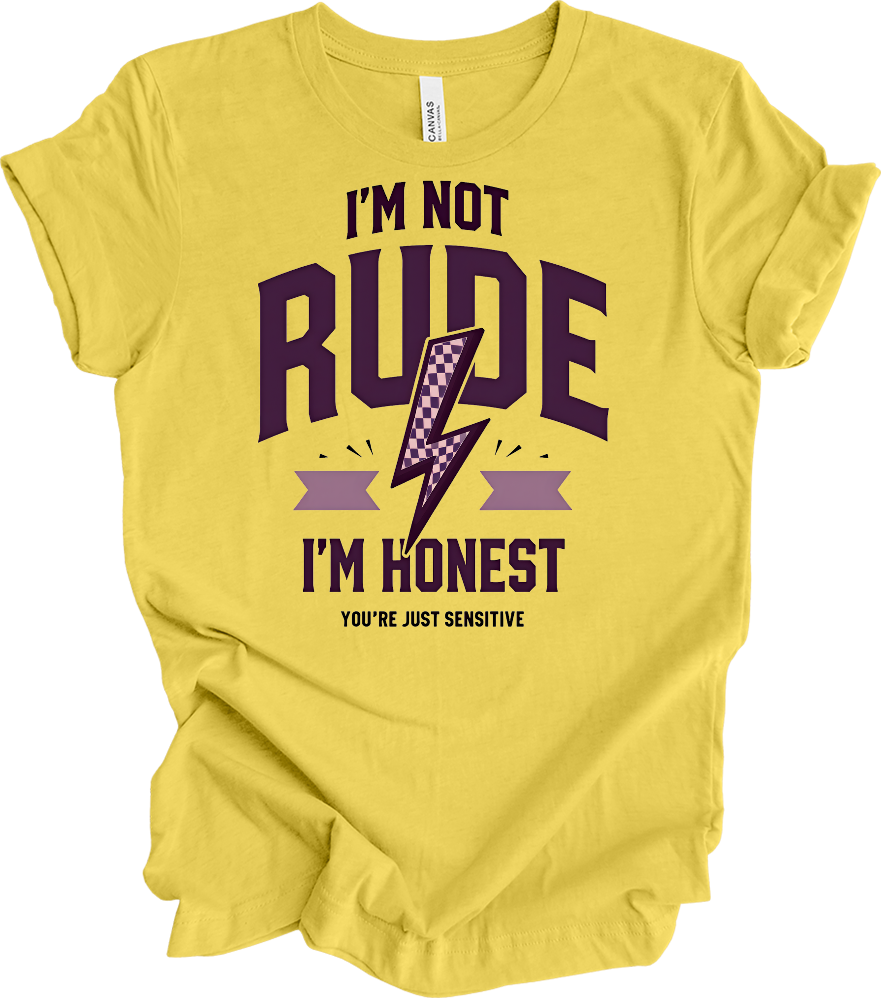 I'm Not Rude I'm Honest T-Shirt in Maize Yellow