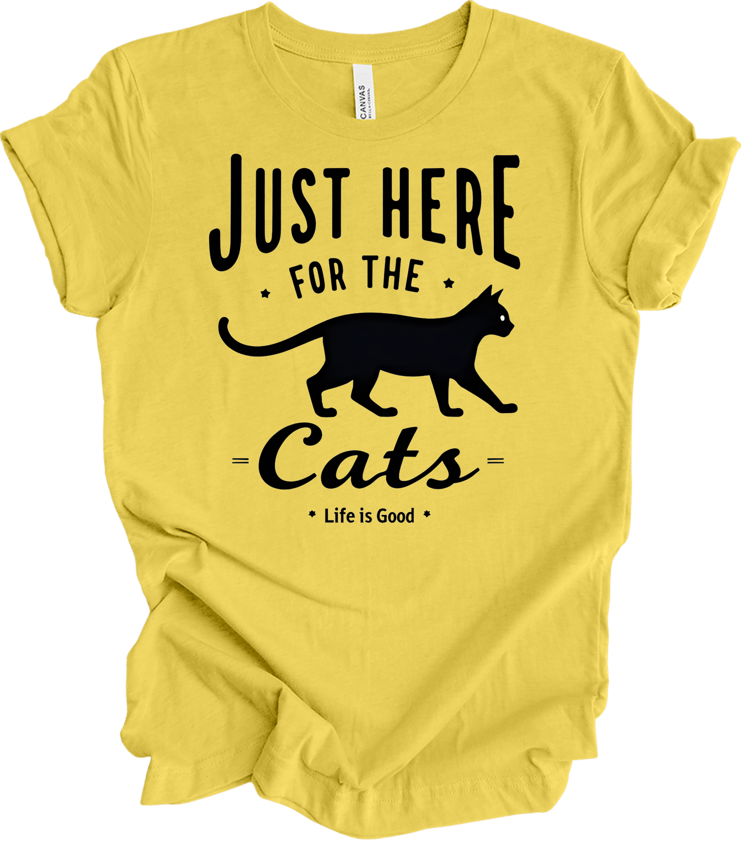 Here for the Cats T-Shirt in Maize Yellow