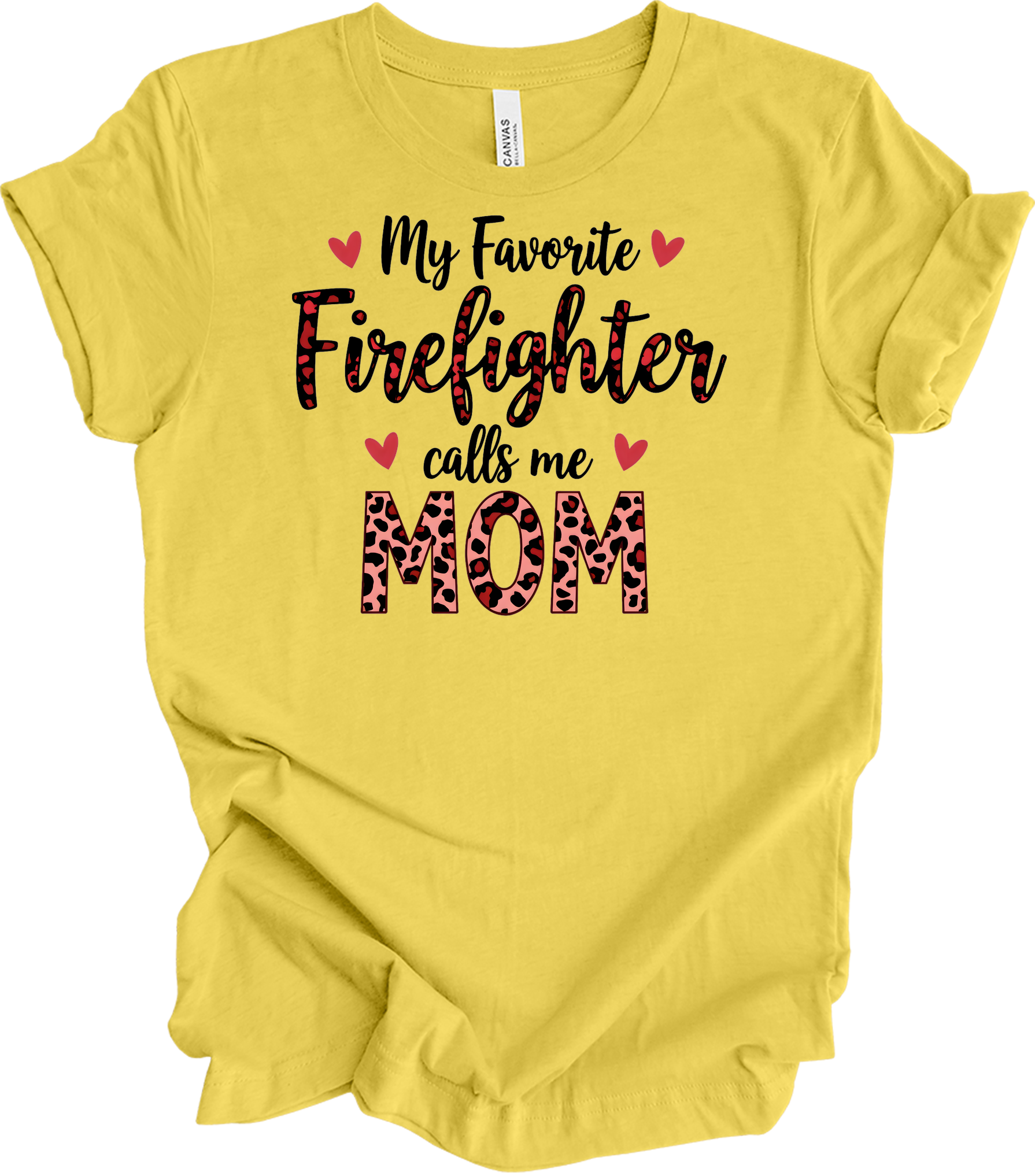 Firefighter Calls Me Mom T-Shirt in Maize Yellow