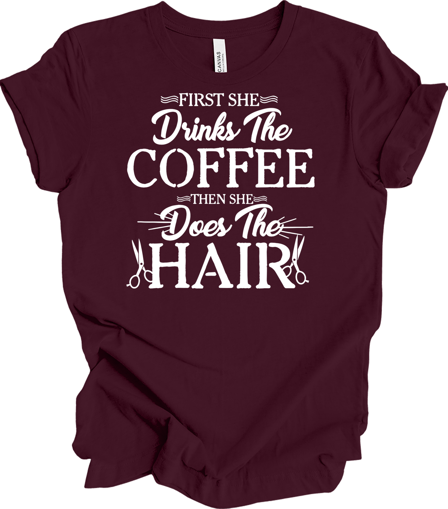 Hairstylist Coffee T-Shirt in Maroon