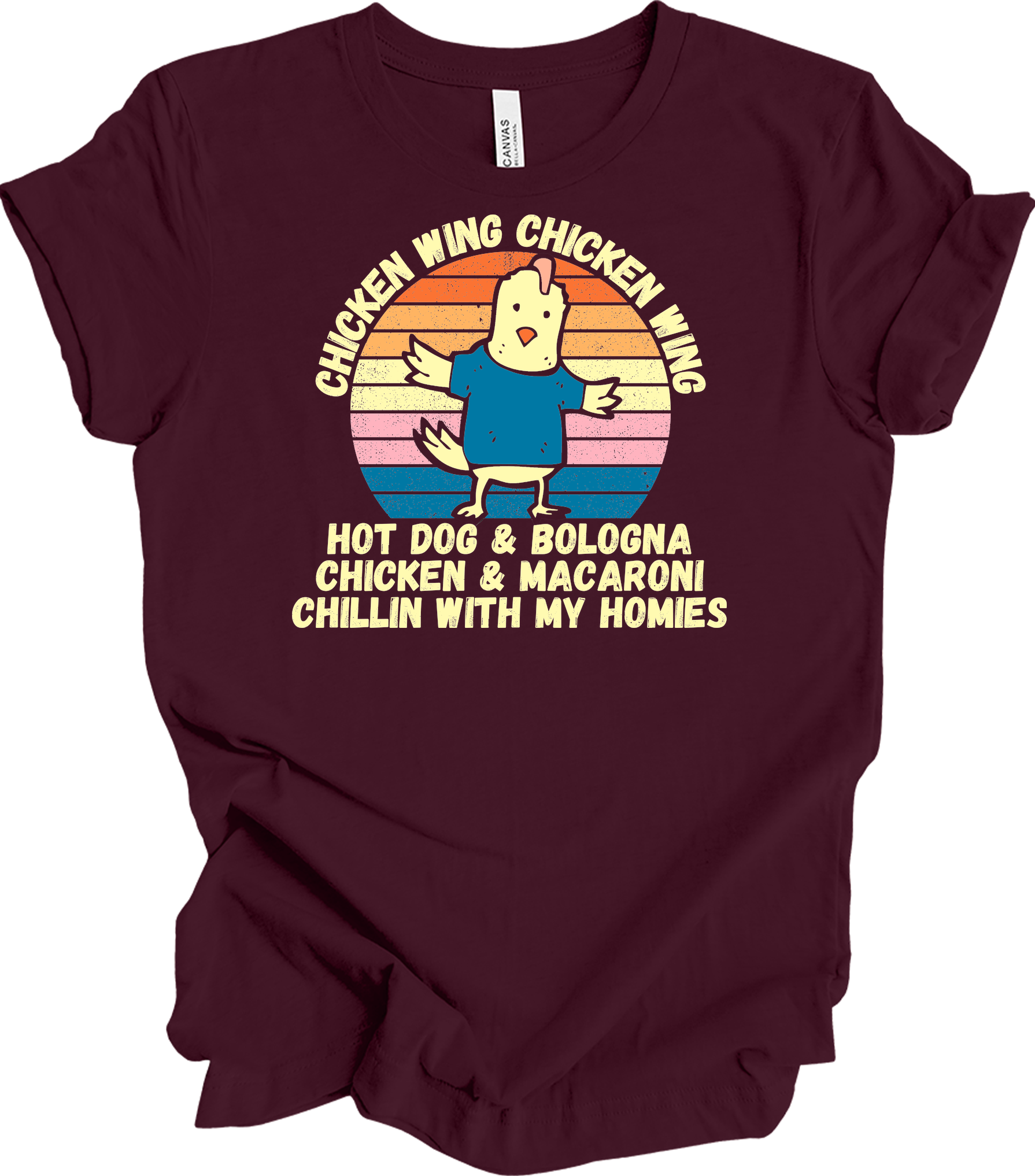 Chicken Wing Chicken Wing Hot Dog and Bologna Funny Meme T-Shirt in Maroon