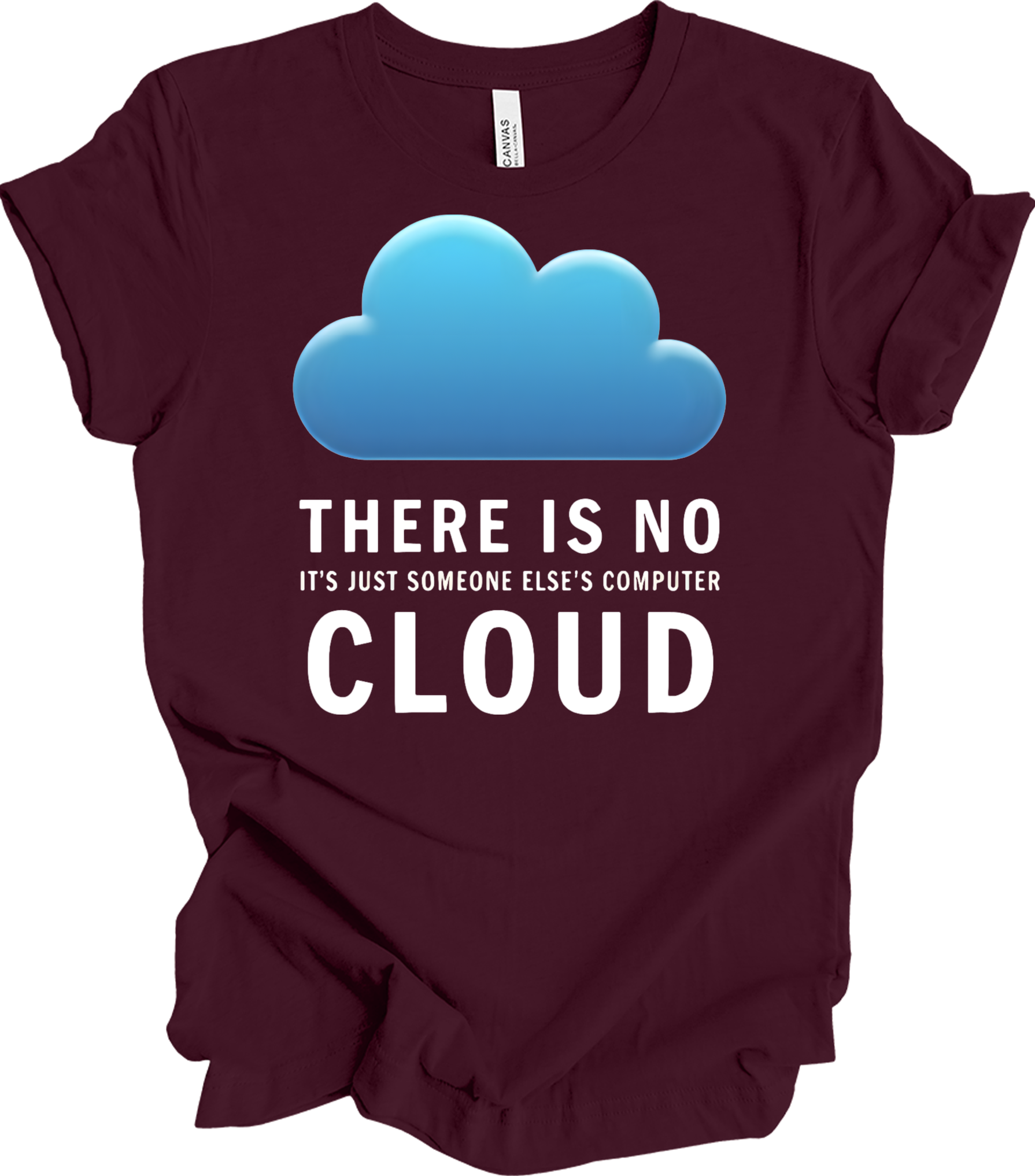 There Is No Cloud Tech T-Shirt in Maroon