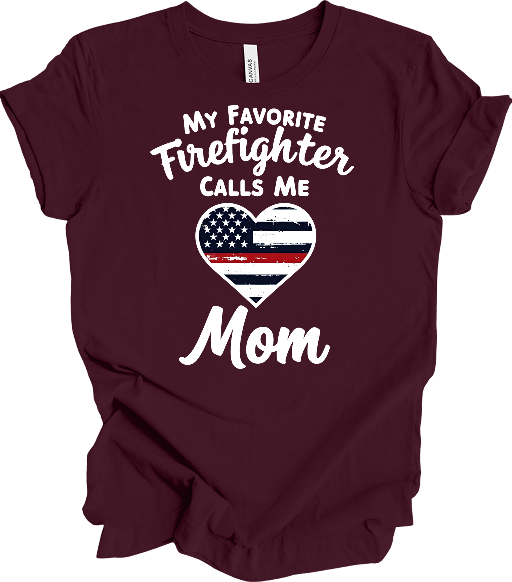 Firefighter Mom - Heart Design T-Shirt in Maroon