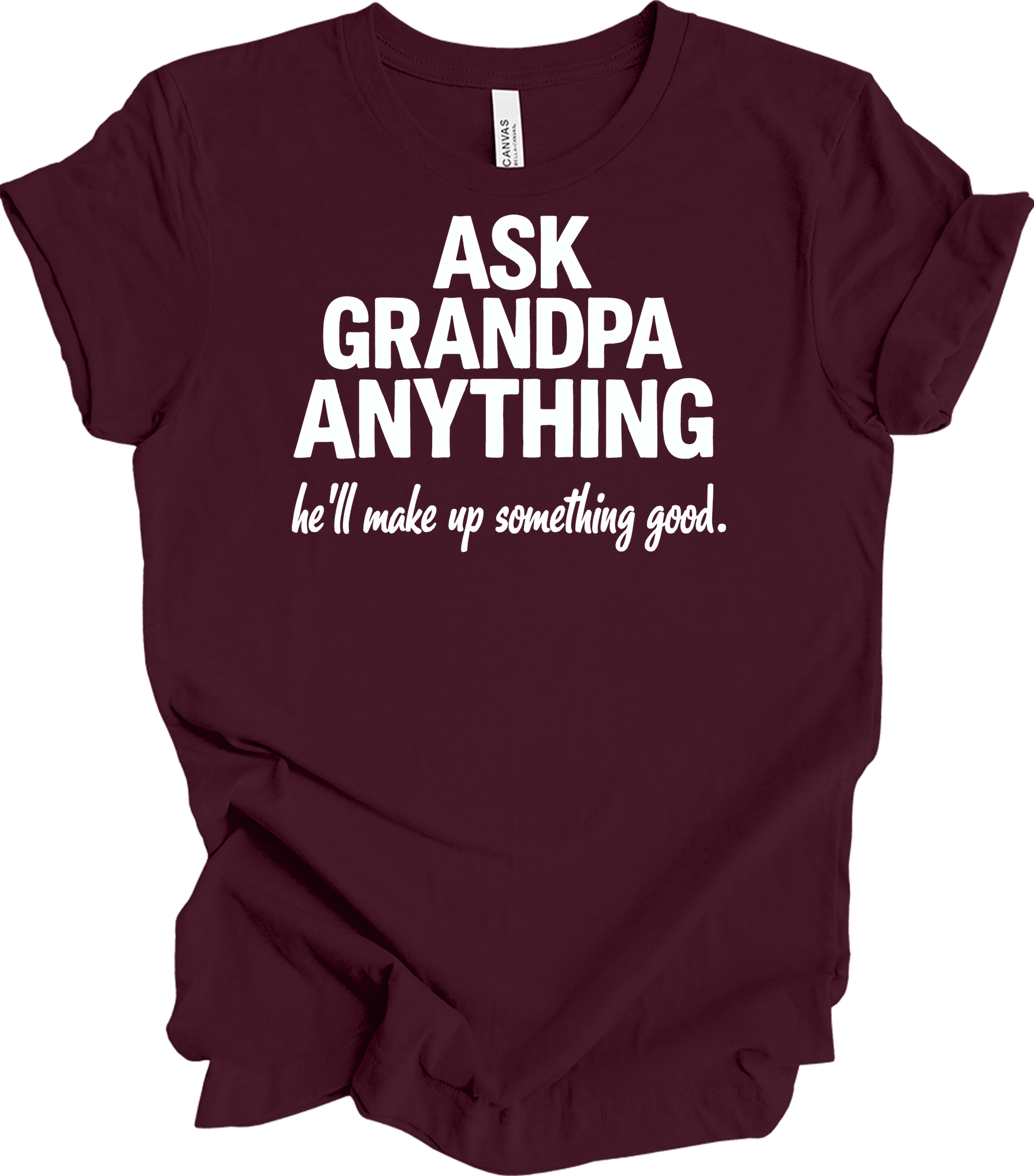 Ask Grandpa Anything T-Shirt in Maroon