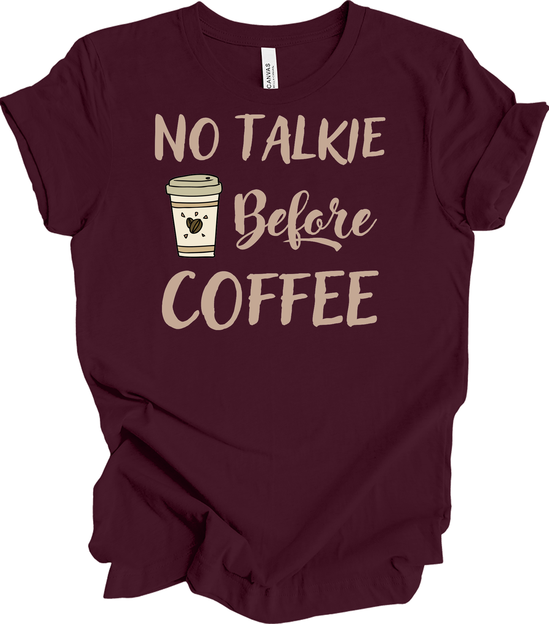No Talkie Before Coffee T-Shirt in Maroon