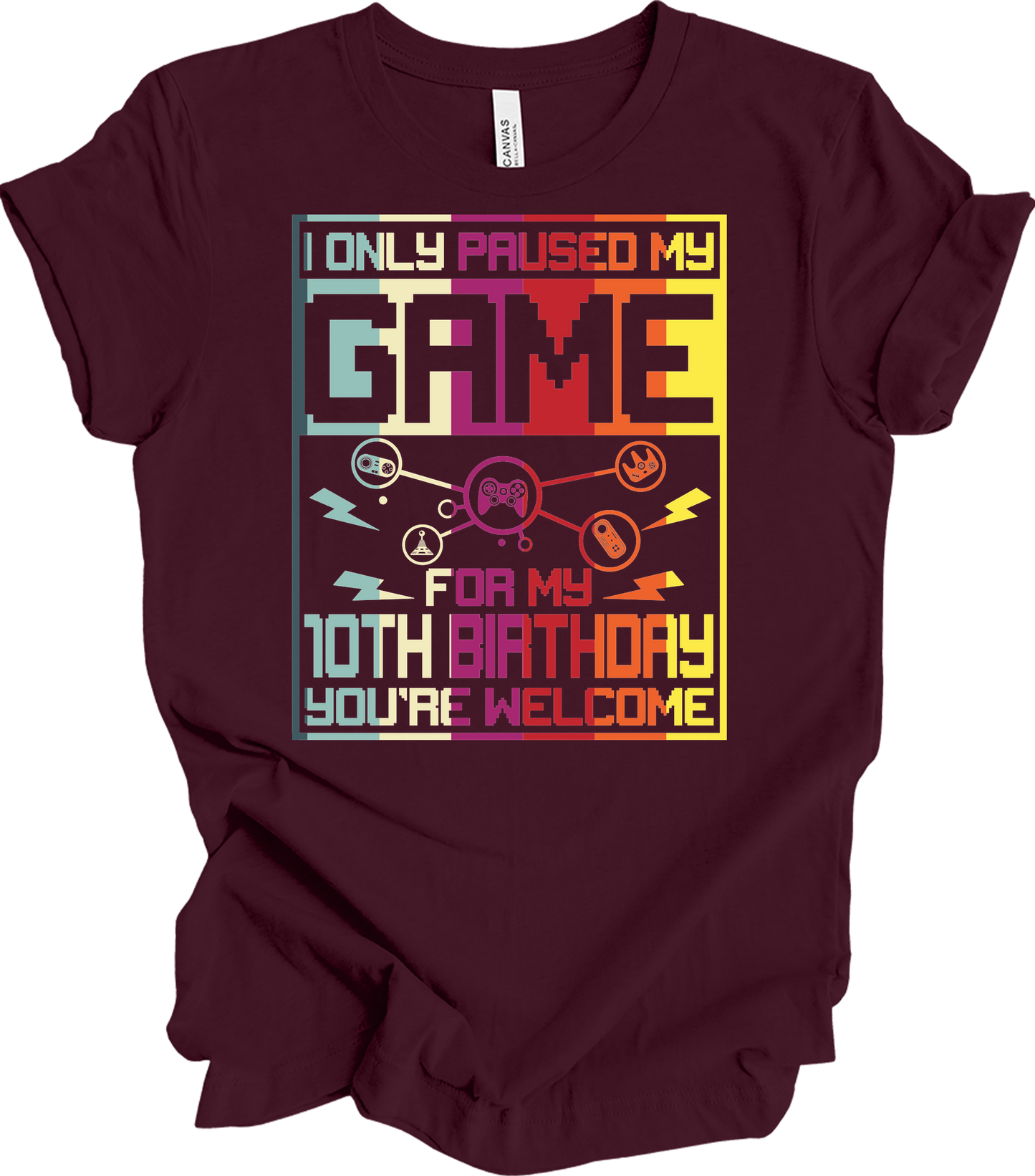 Paused Game 10th Birthday T-Shirt in Maroon