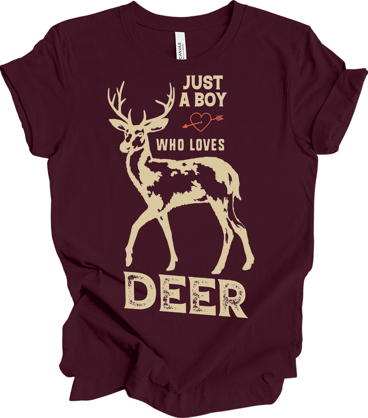 Just A Boy Who Loves Deer - Funny Hunter Gift T-Shirt in Maroon