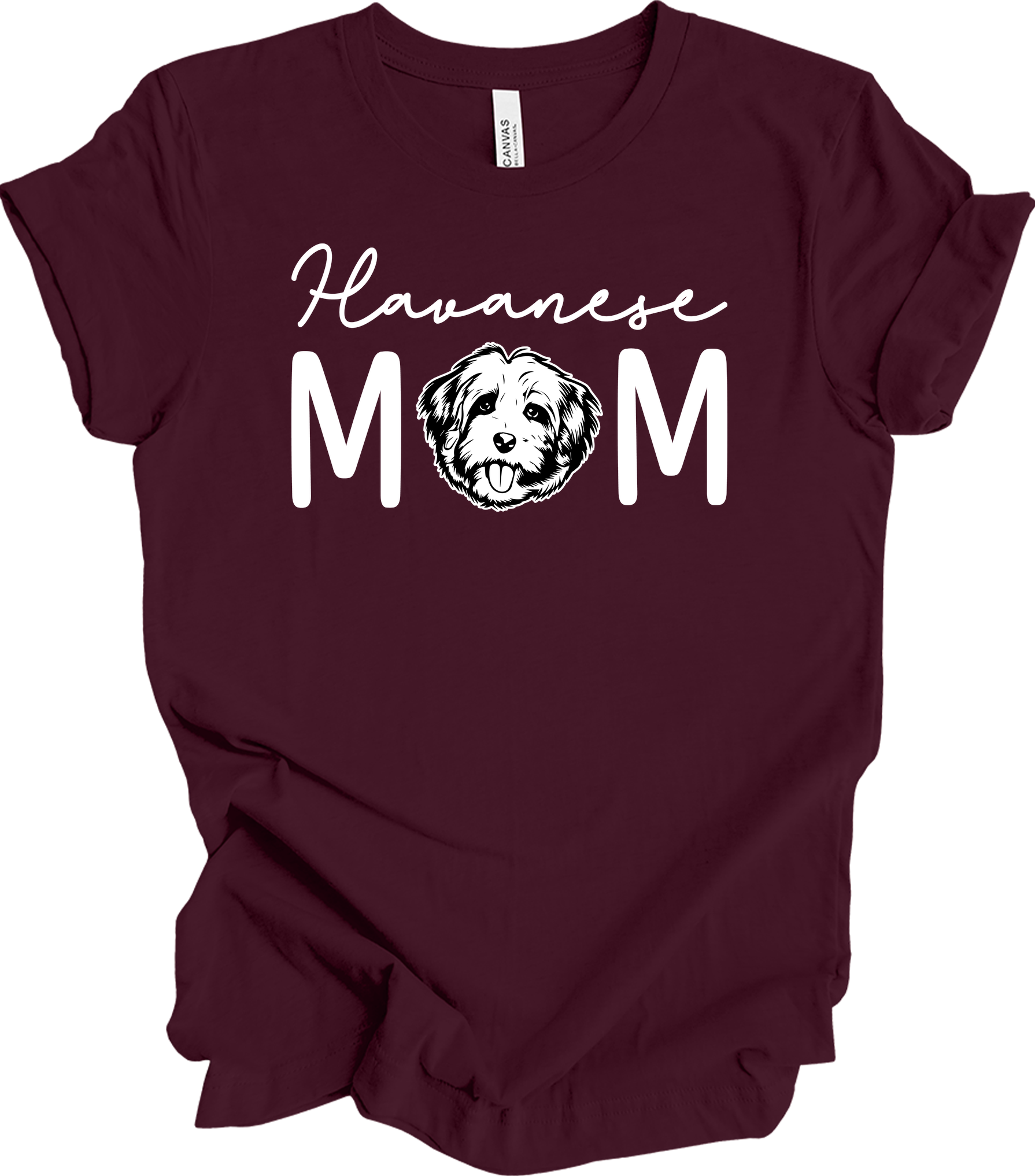 Havanese Mom Dog Lover T-Shirt in Maroon