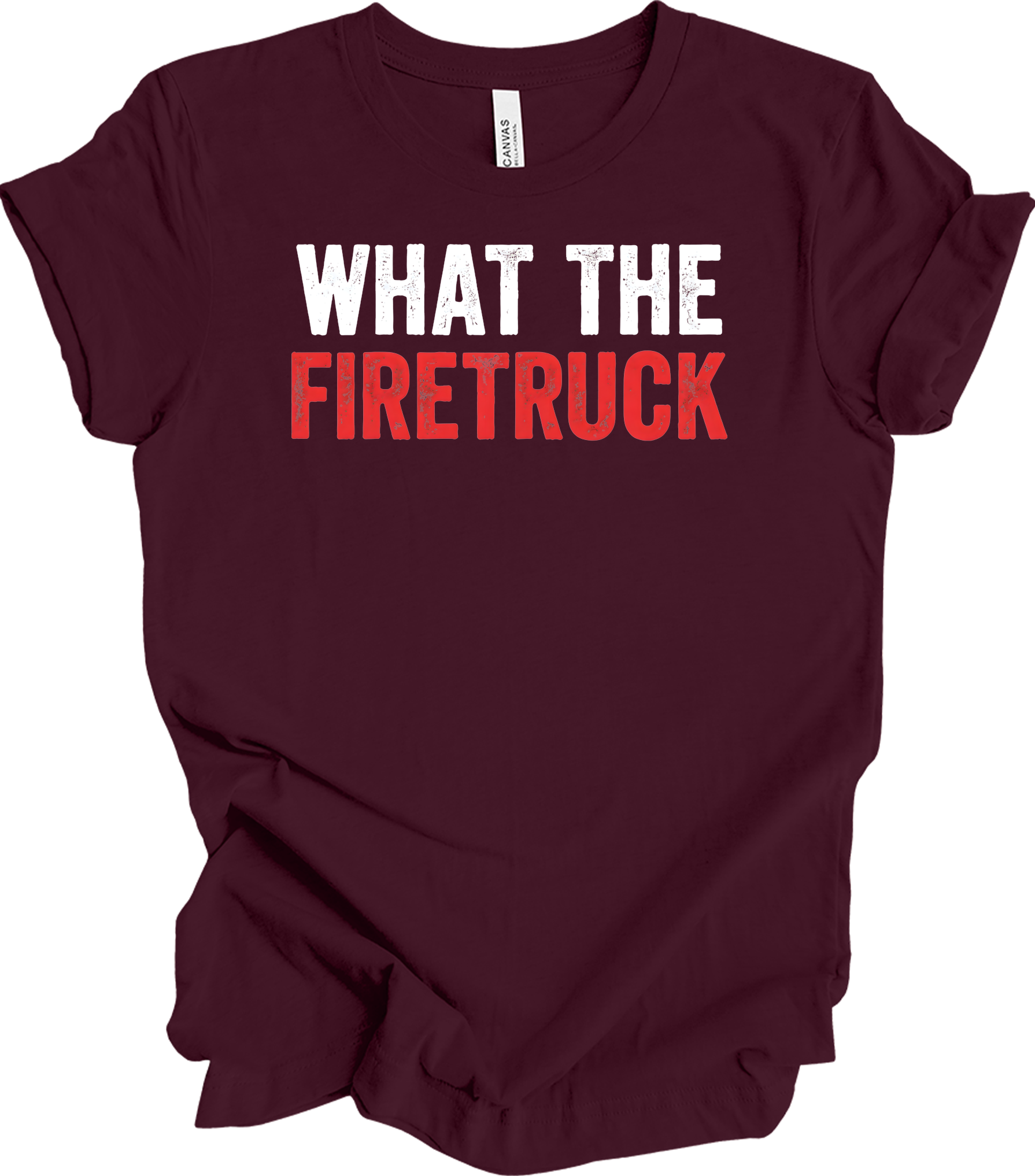 What The Firetruck T-Shirt in Maroon