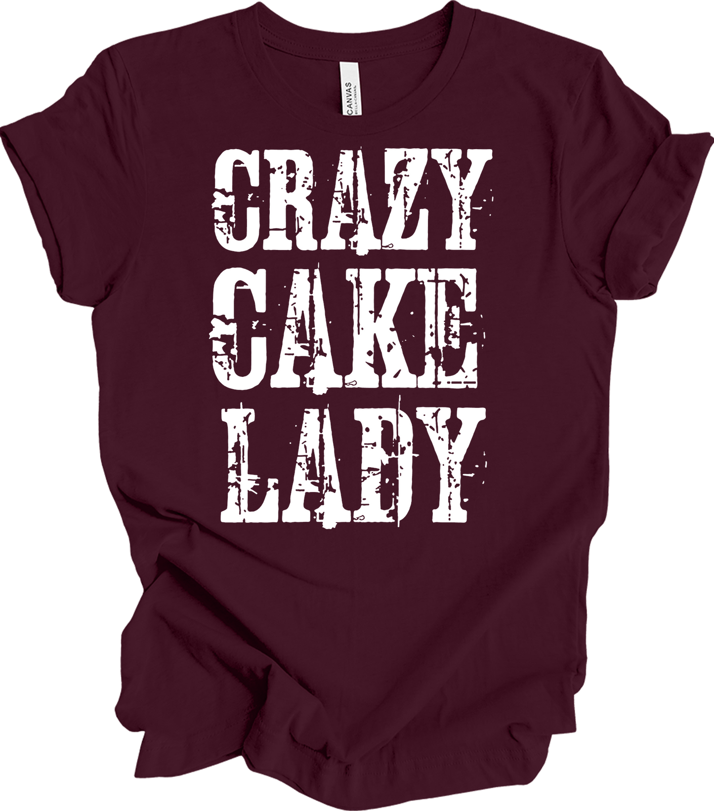 Crazy Cake Lady - Funny Baking Gift T-Shirt in Maroon
