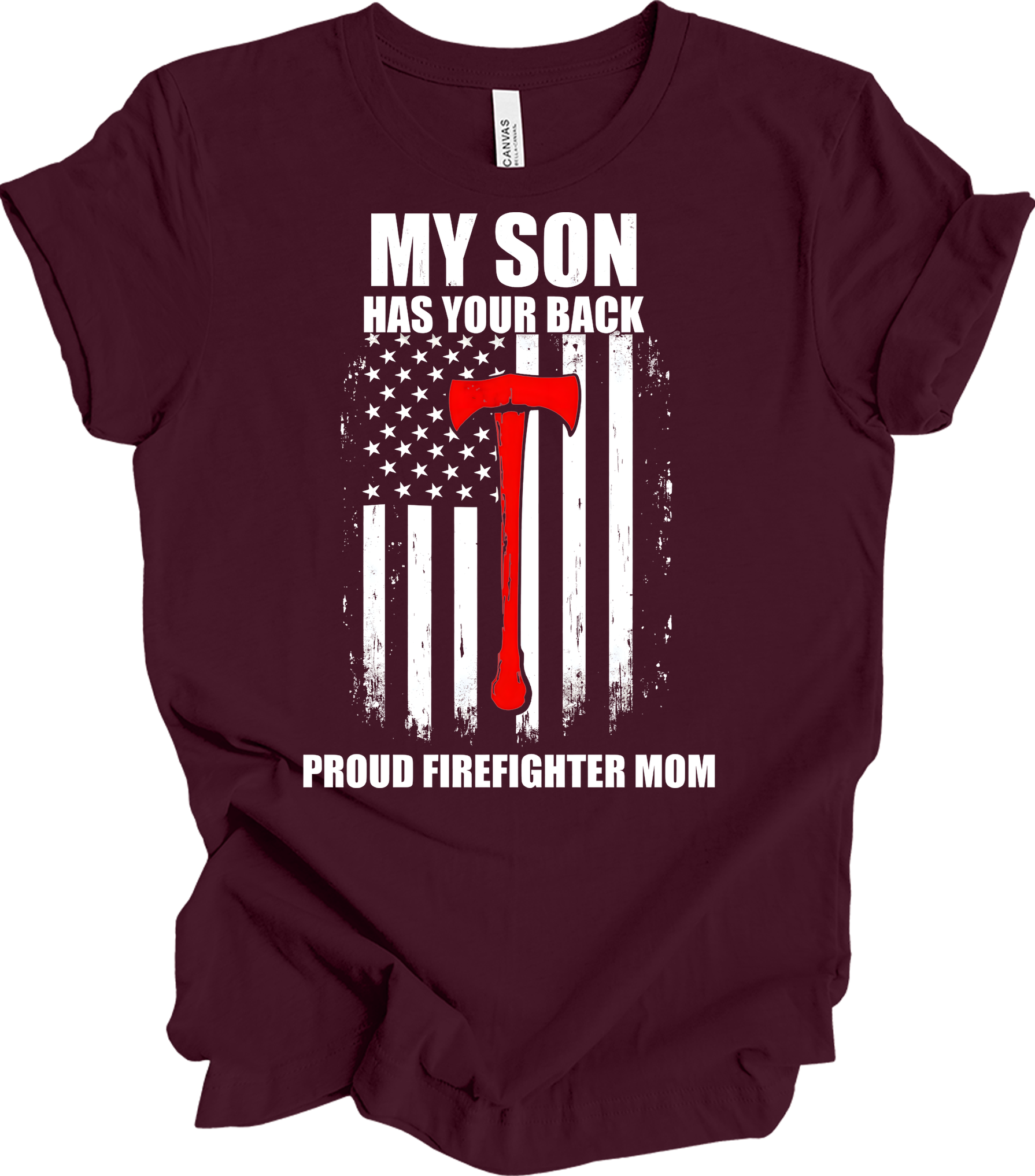 Firefighter Axe Flag for Moms T-Shirt in Maroon