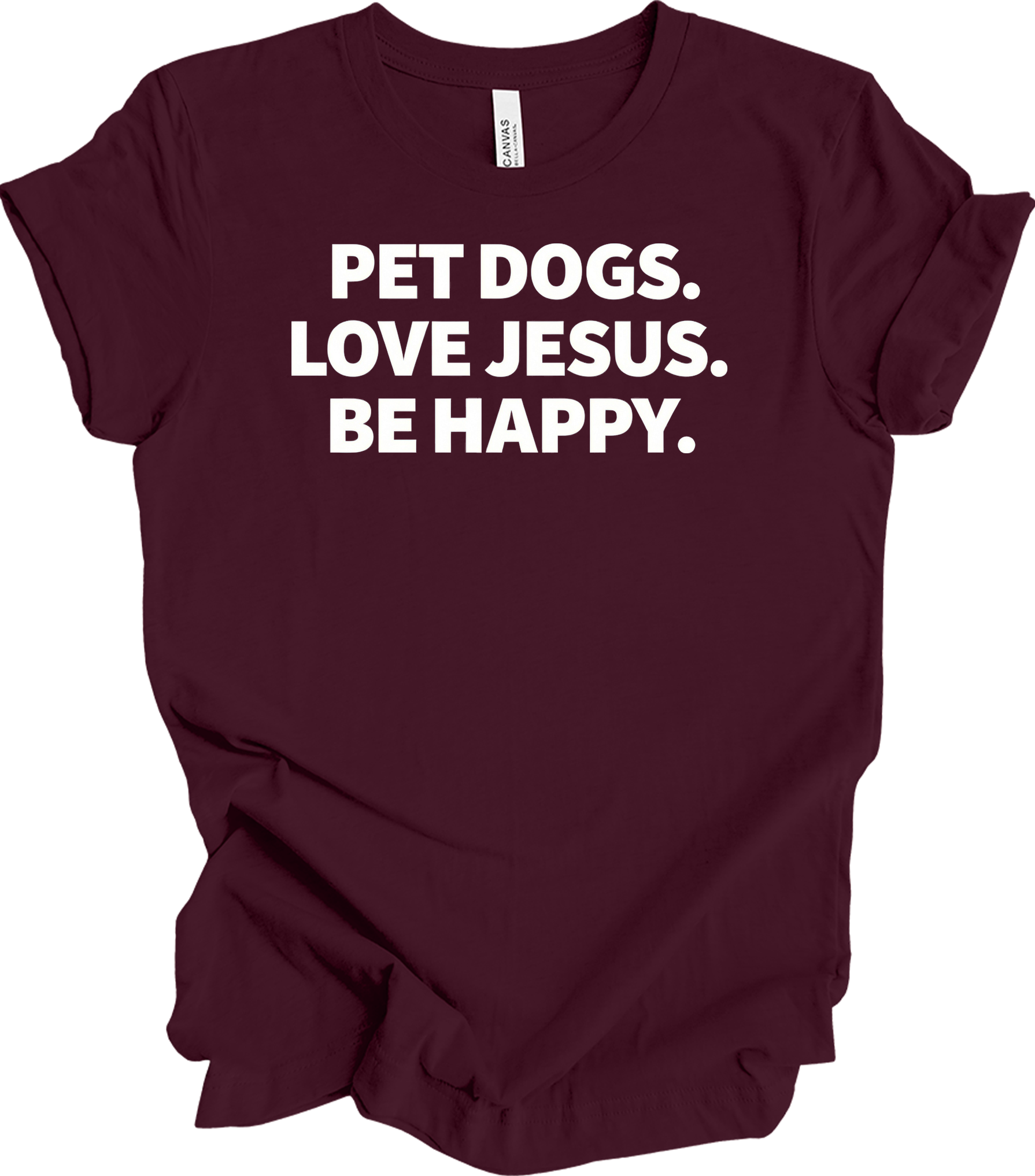 Pet Dogs Love Jesus T-Shirt in Maroon