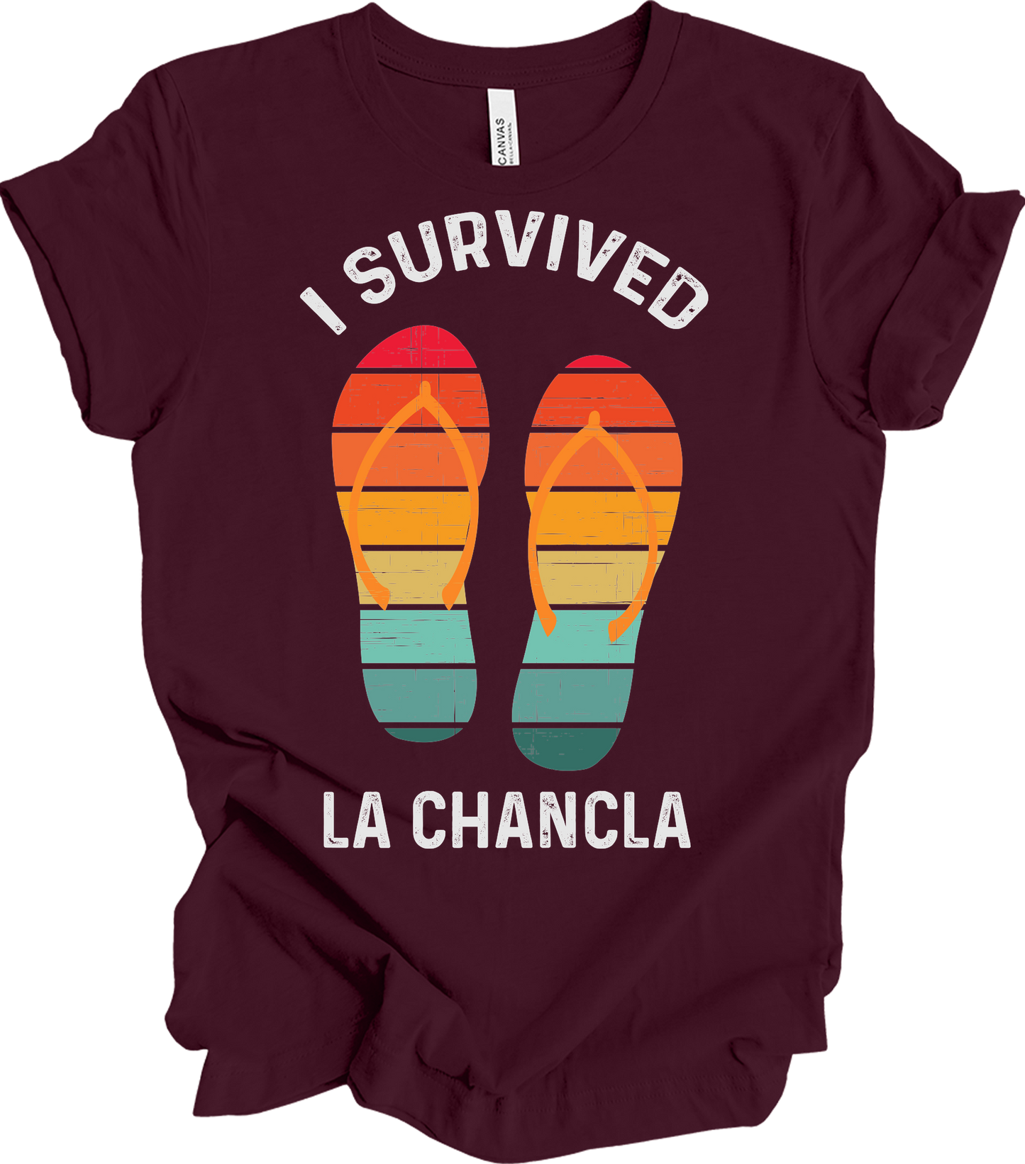 I Survived La Chancla T-Shirt in Maroon