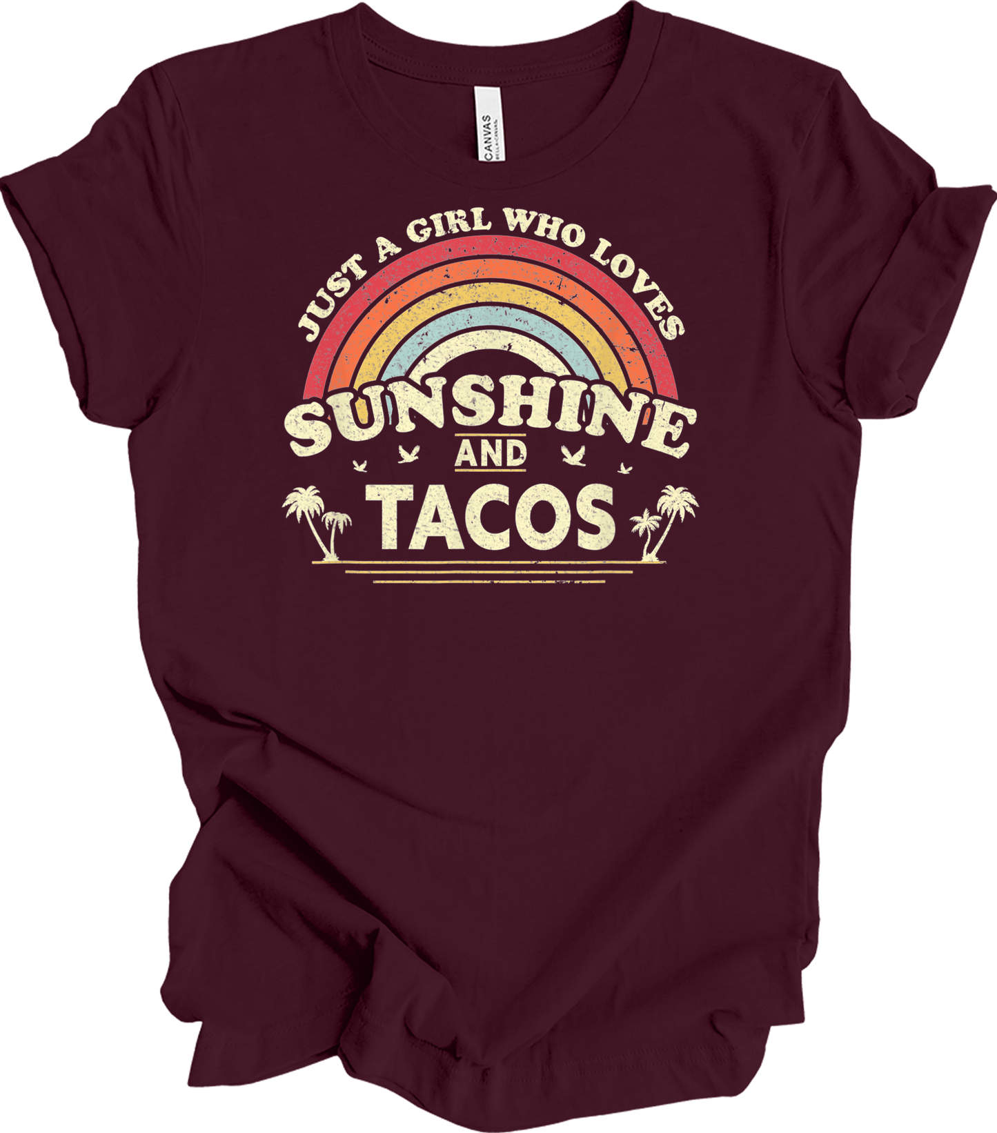 Sunshine and Tacos Lover T-Shirt in Maroon