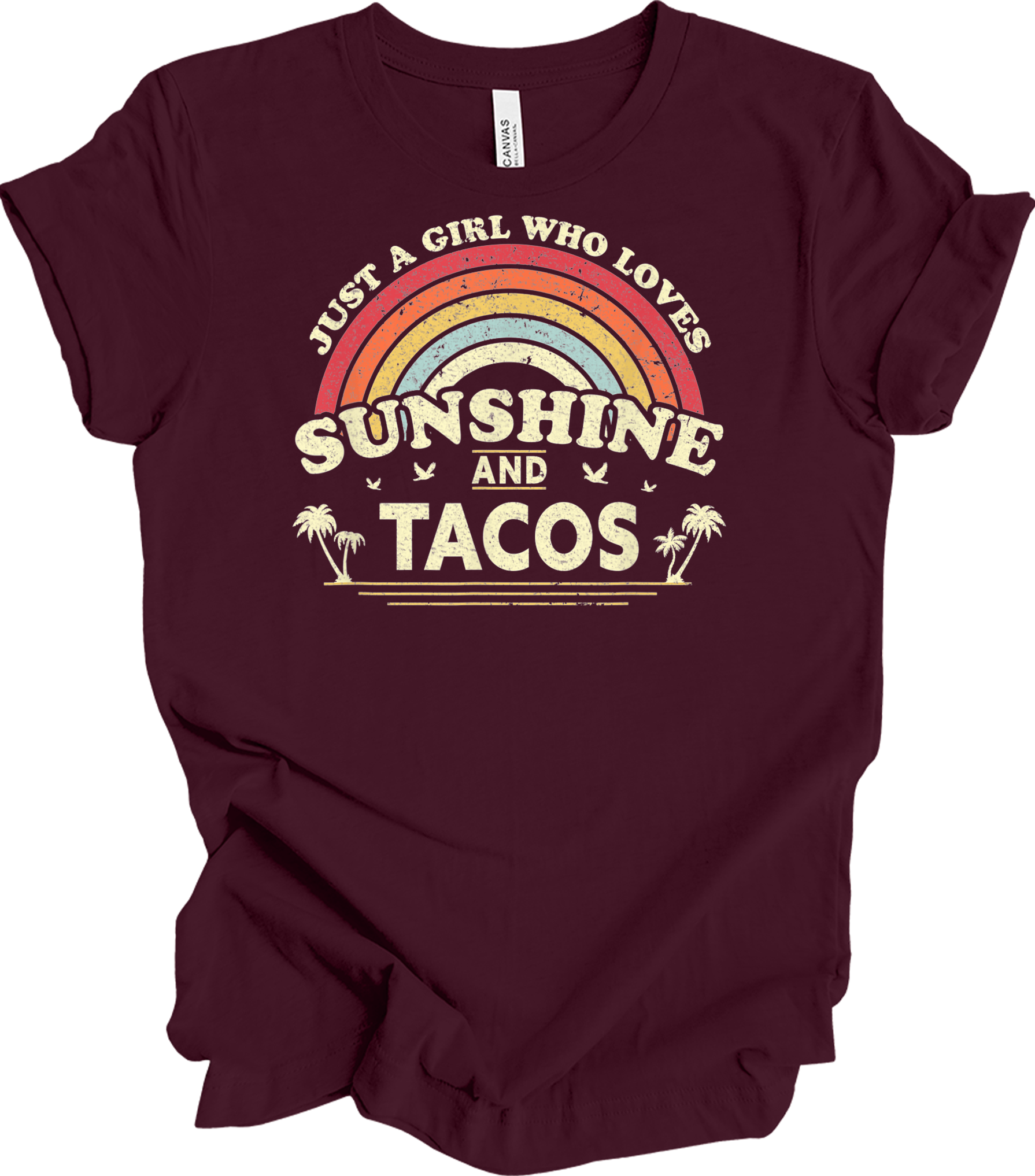 Sunshine and Tacos Lover T-Shirt in Maroon