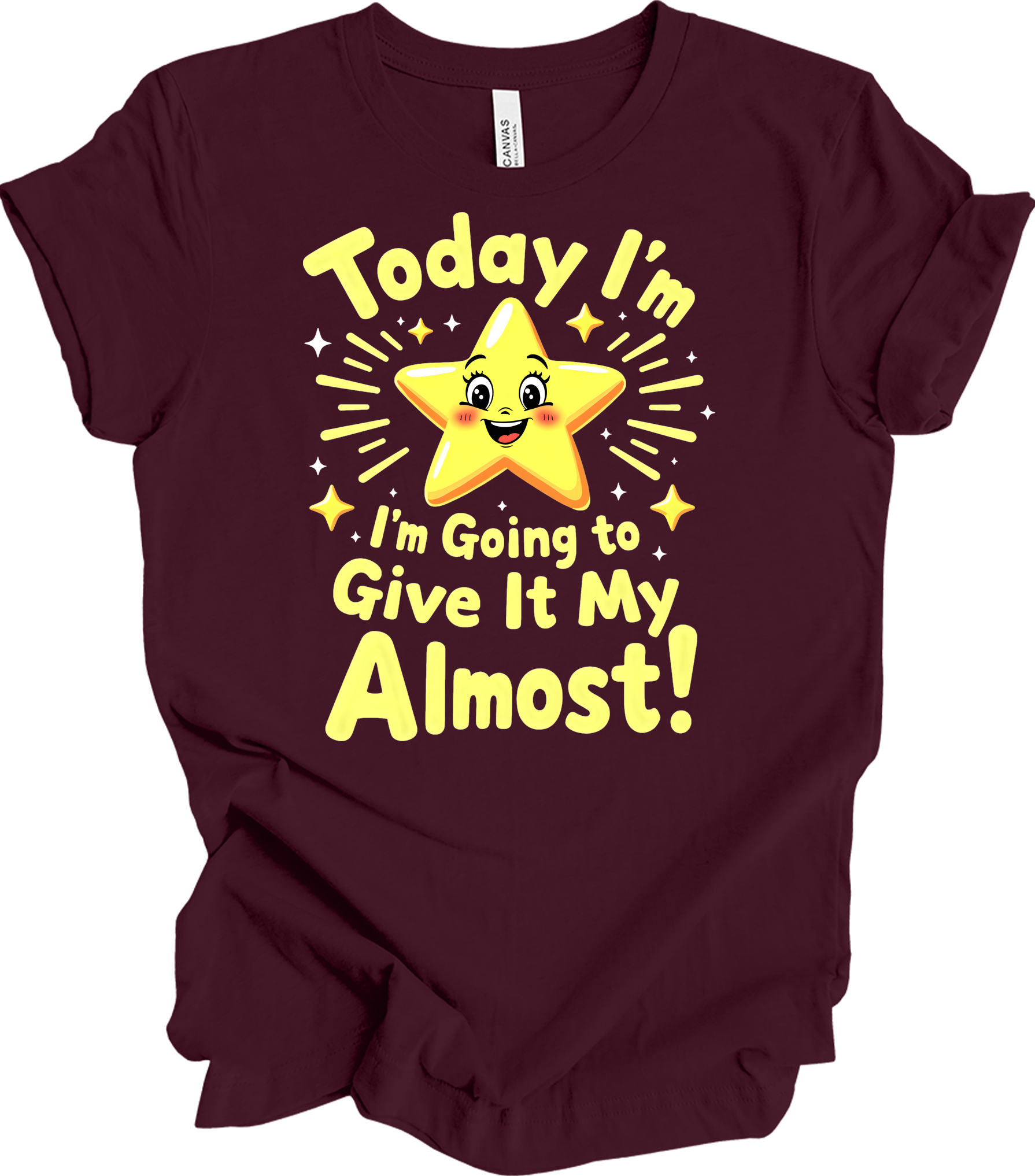 Sarcastic Star : Almost Effort T-Shirt in Maroon