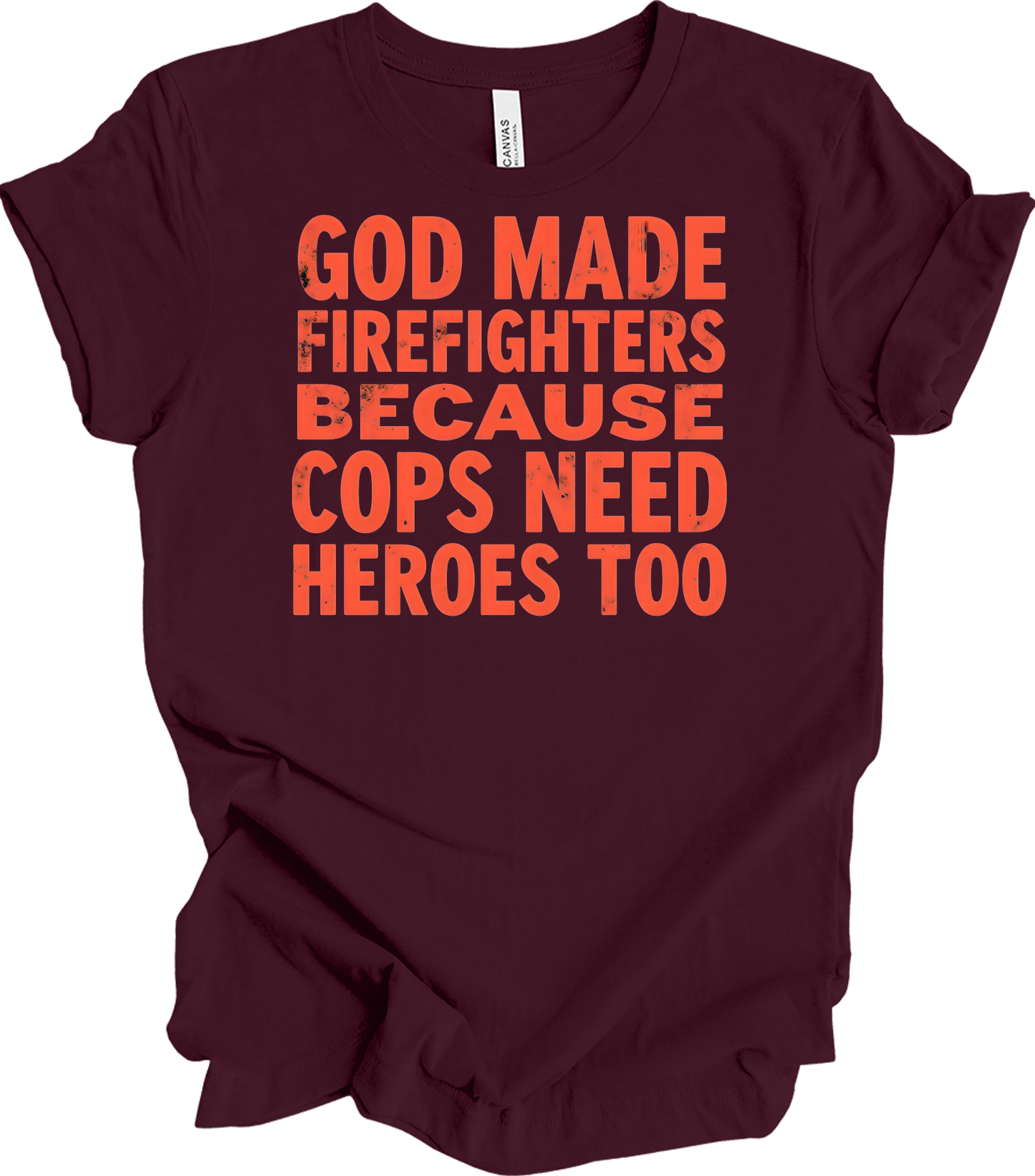 Firefighters Cops Heroes T-Shirt in Maroon