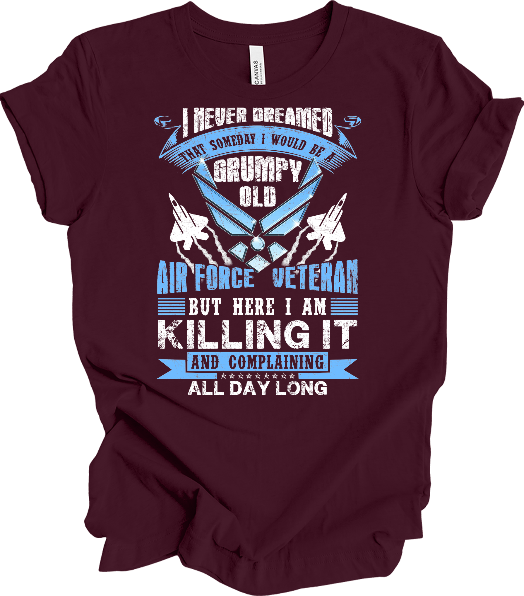 Grumpy Air Force Veteran T-Shirt in Maroon