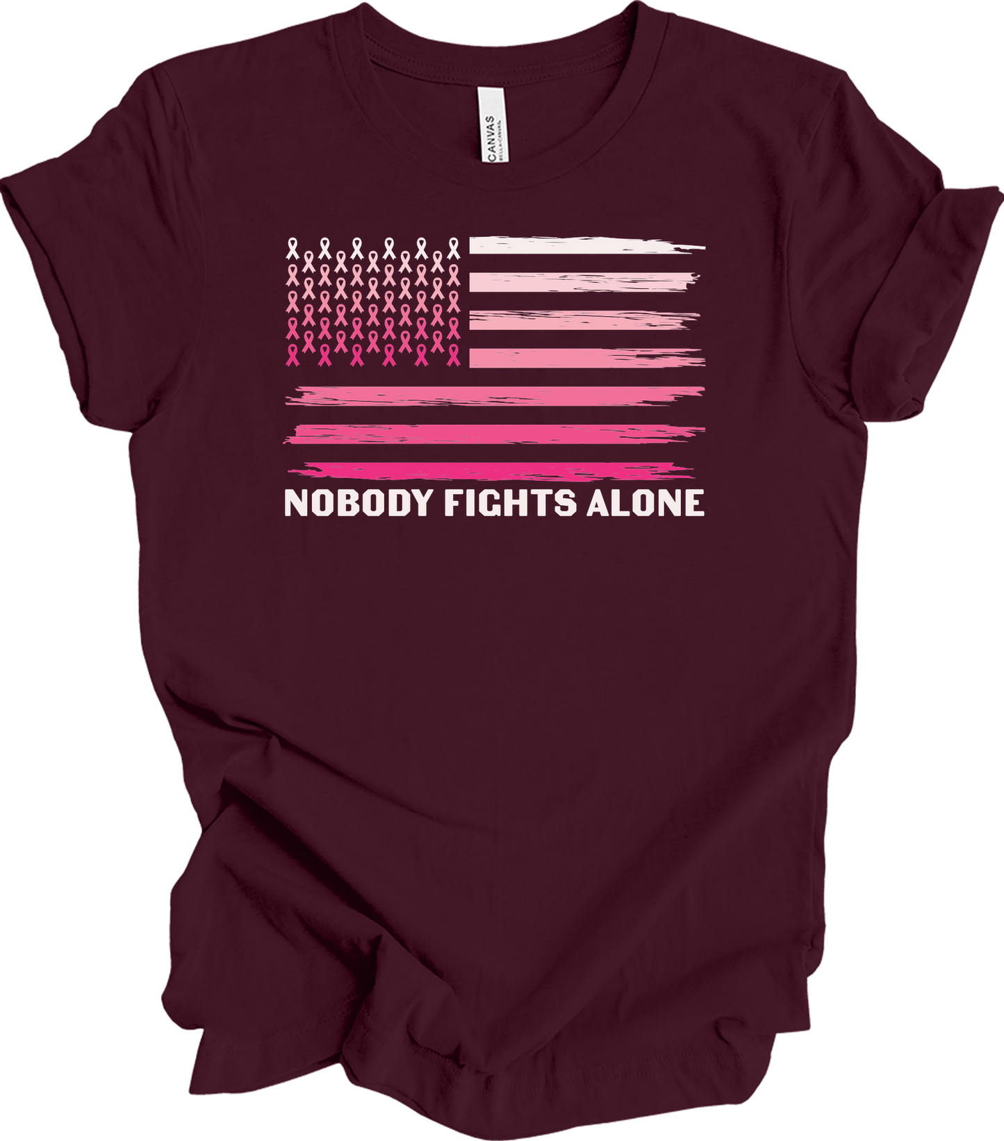 Nobody Fights Alone Cancer T-Shirt in Maroon