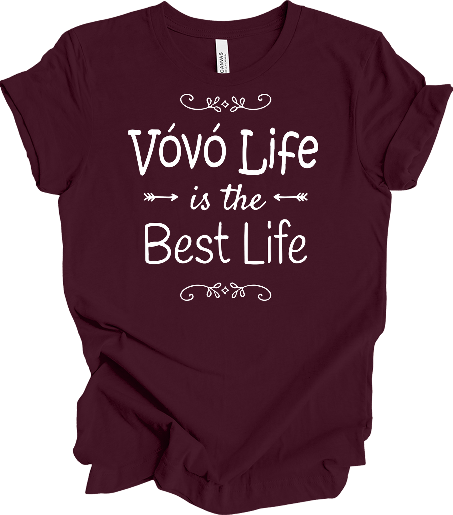Vovó Life Best Life T-Shirt in Maroon