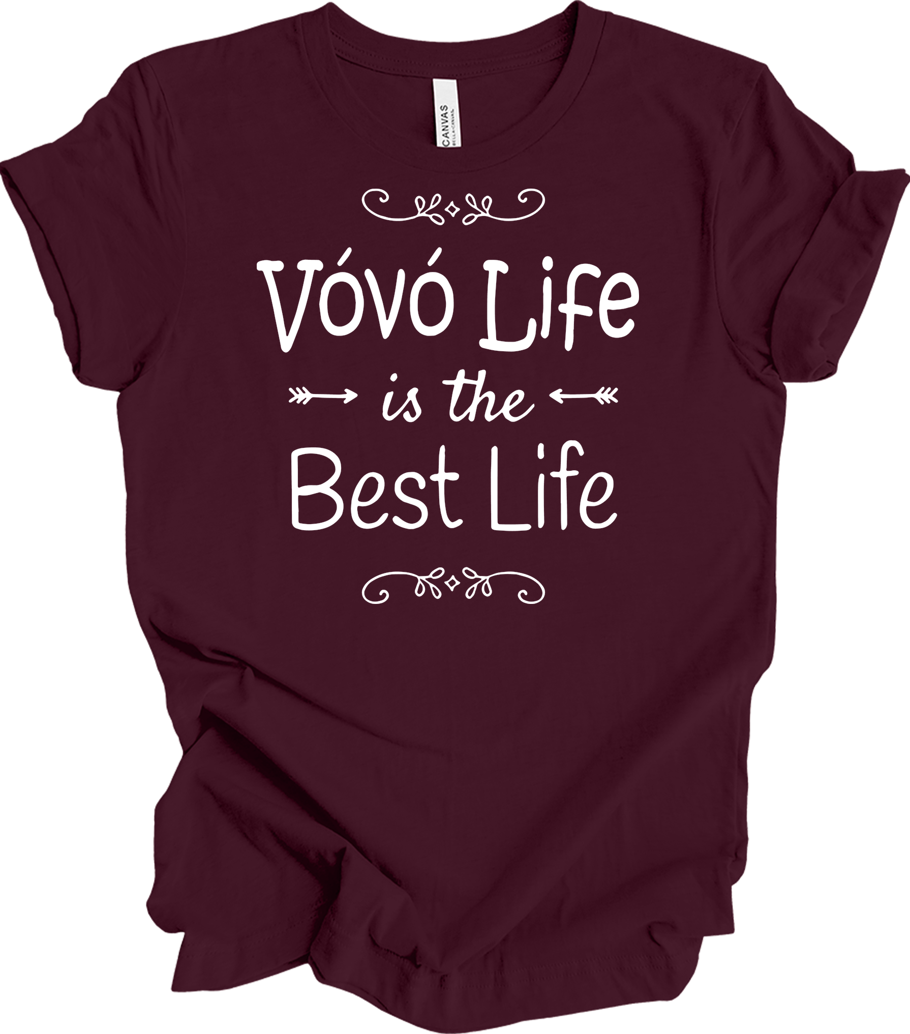 Vovó Life Best Life T-Shirt in Maroon