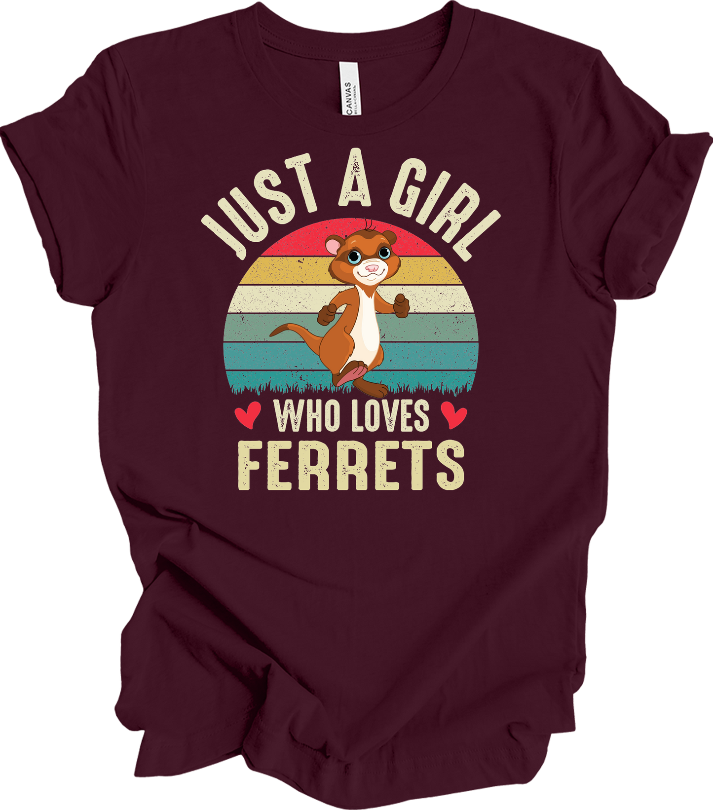 Just A Girl Who Loves Ferrets T-Shirt in Maroon