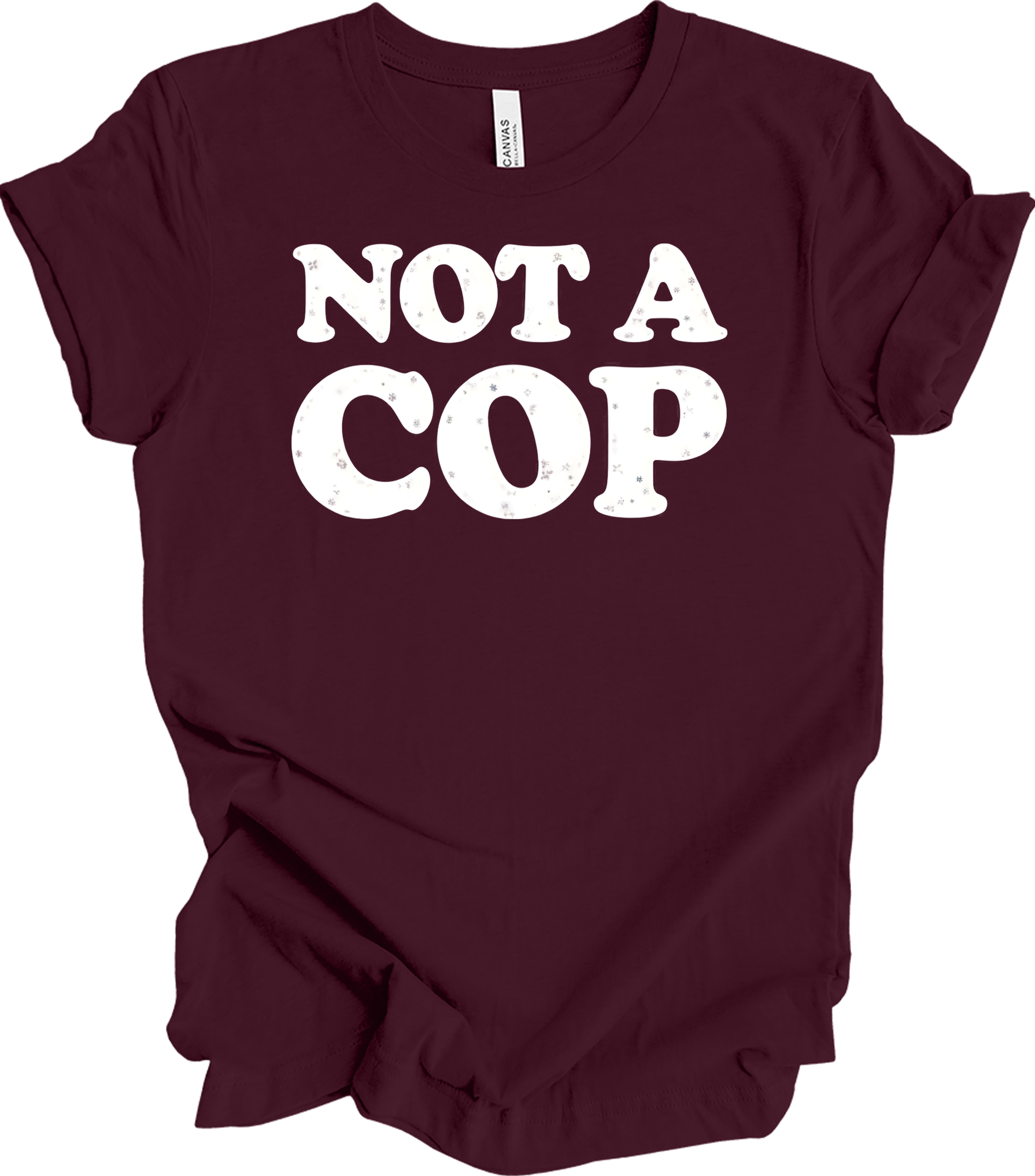 Funny 'Not A Cop' - Upstate NY Noco T-Shirt in Maroon